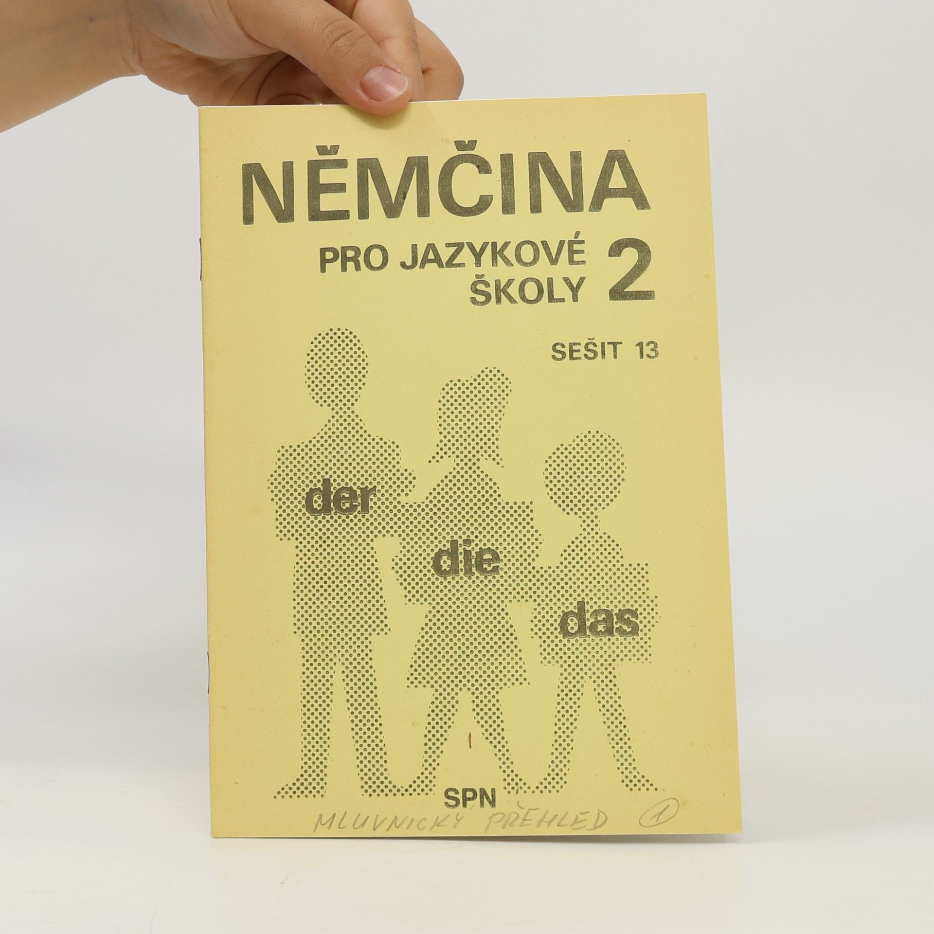 Autorenkollektiv Němčina pro jazykové školy 2. Sešit 13