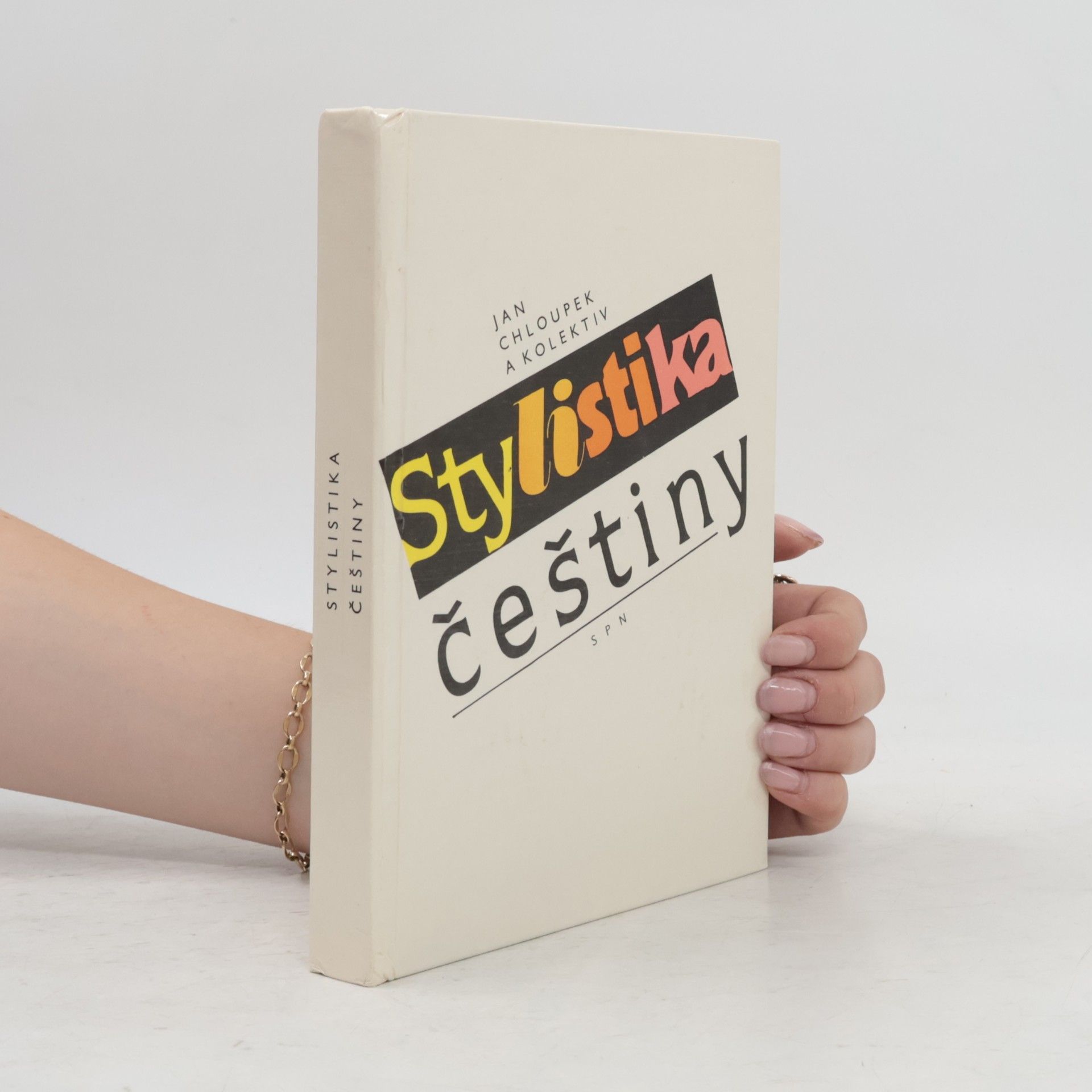 Jan Chloupek Stylistika češtiny
