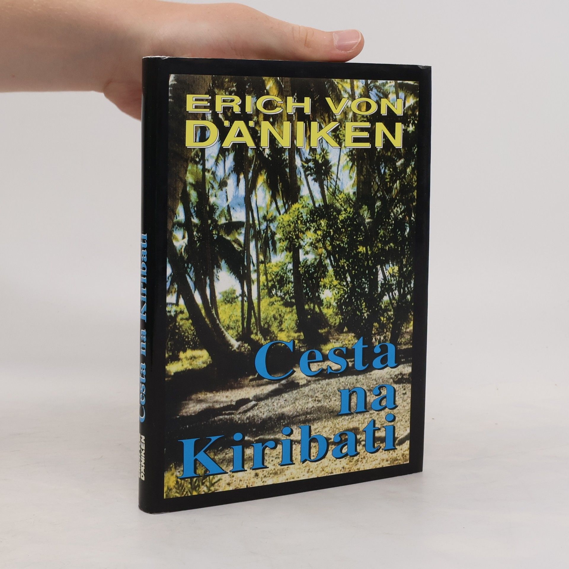 Erich von Däniken Cesta na Kiribati