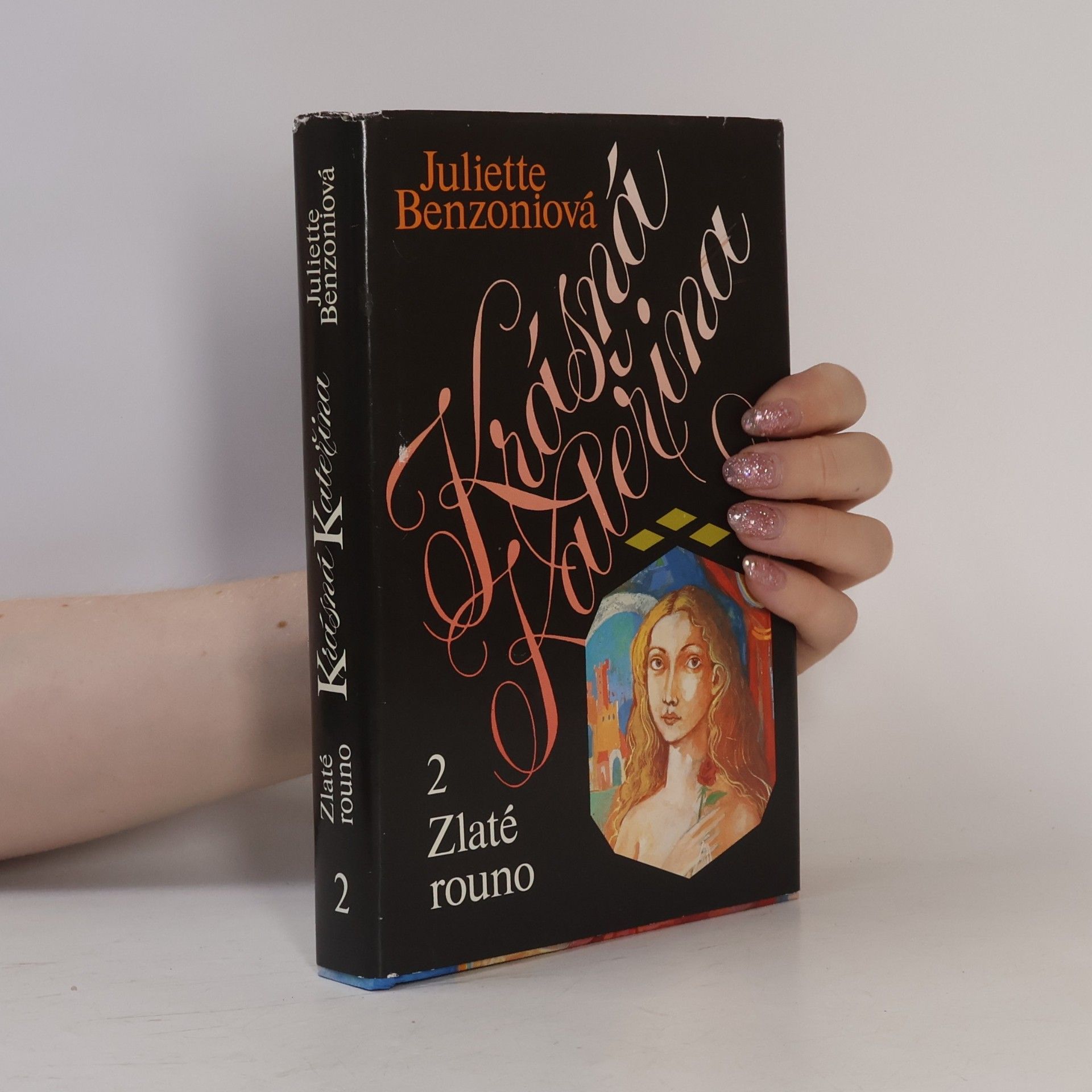 Juliette Benzoni Krásná Kateřina 2