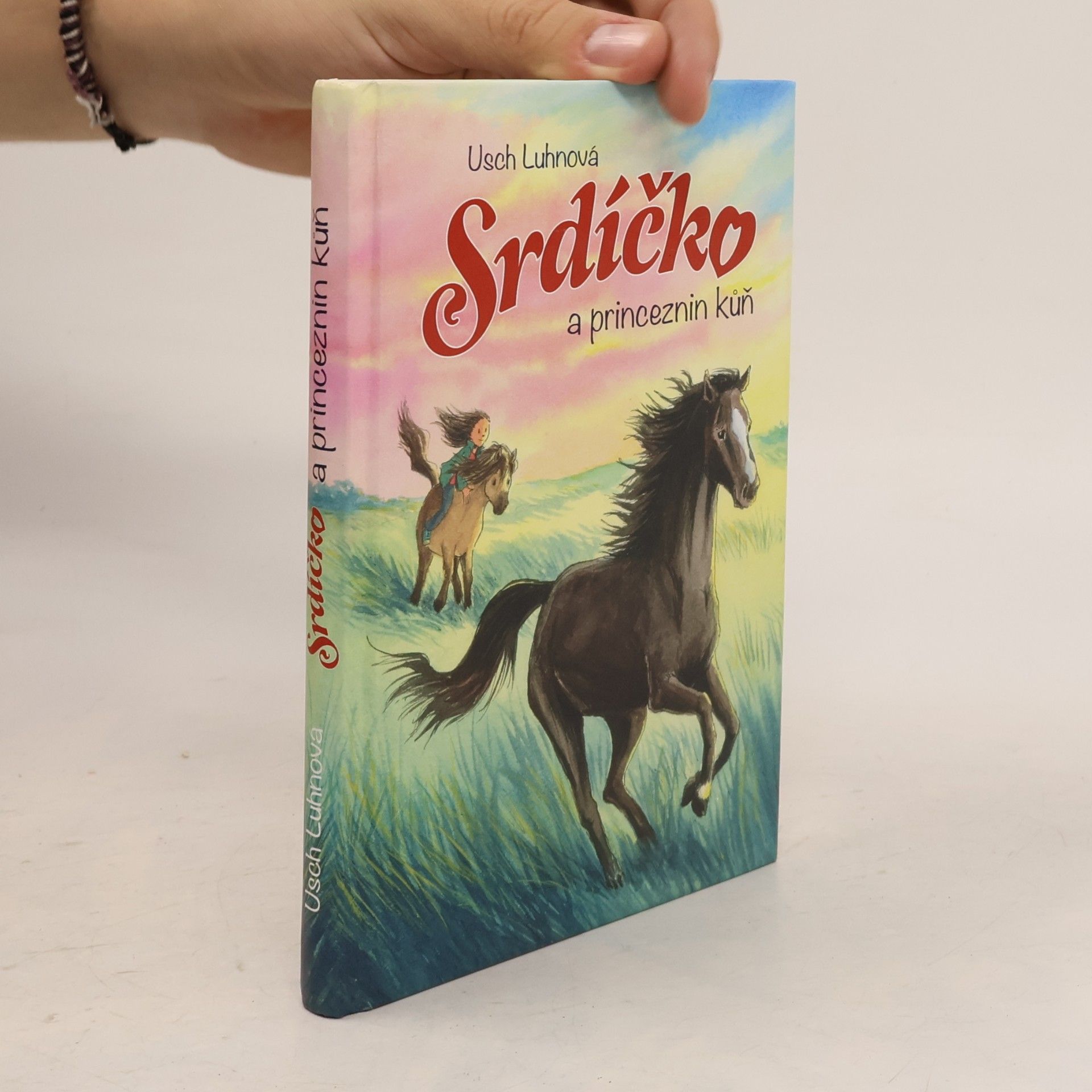 Franziska Harvey Srdíčko a princeznin kůň