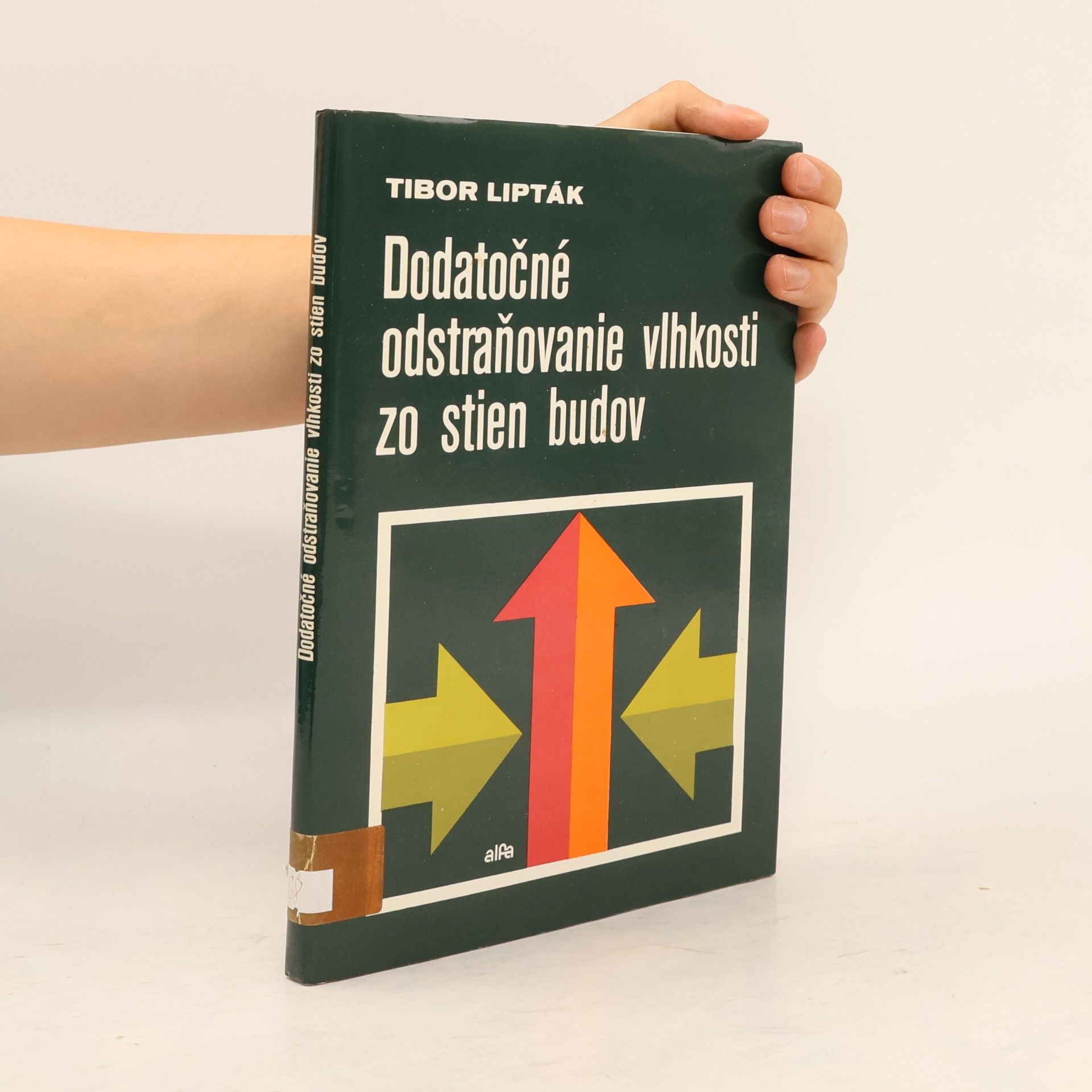 Tibor Lipták Dodatočné odstraňovanie vlhkosti zo stien budov