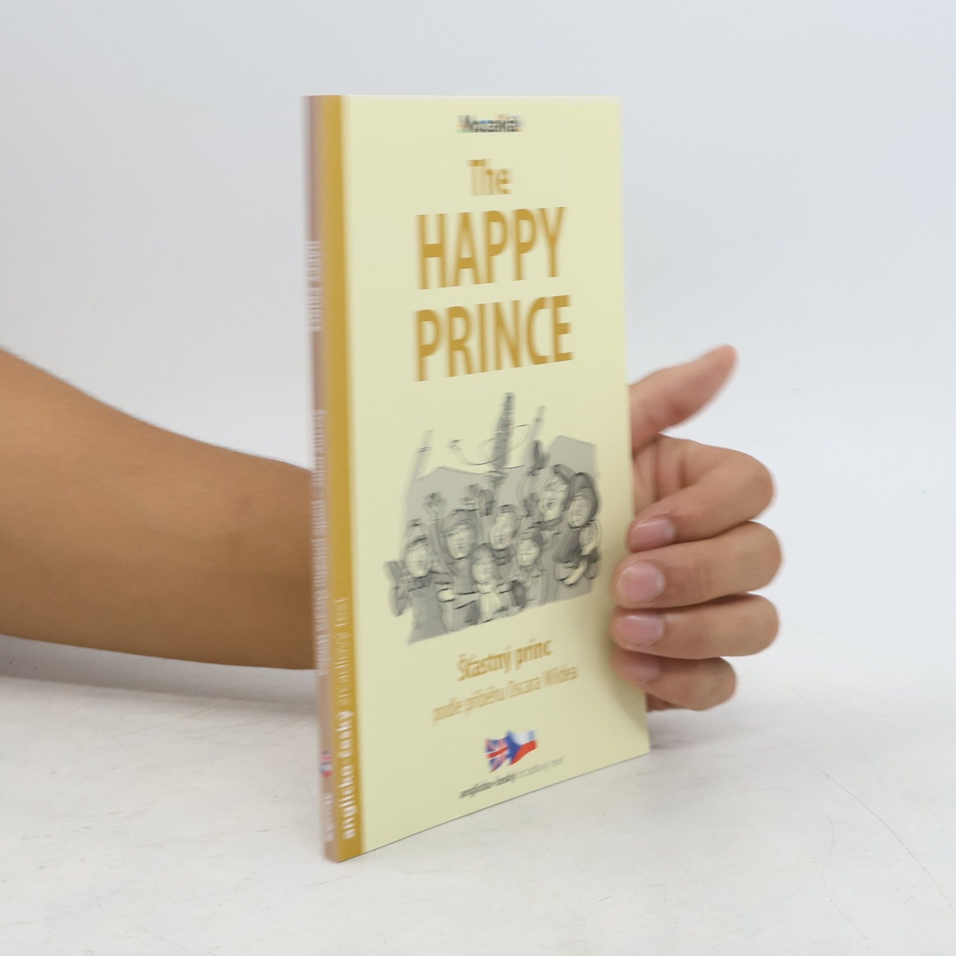 Oscar Wilde The happy prince = Šťastný princ