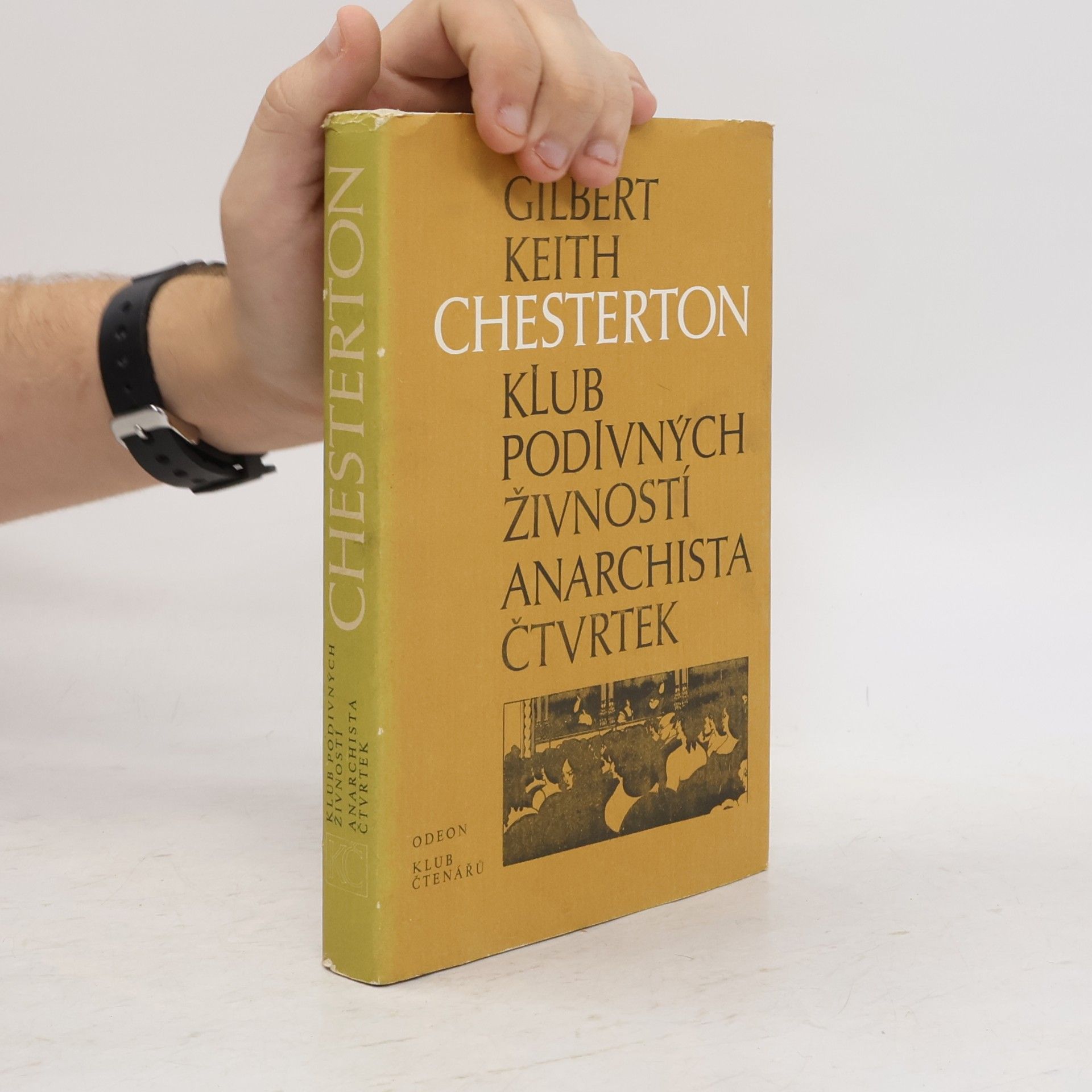 Gilbert Keith Chesterton Klub podivných živností. Anarchista Čtvrtek