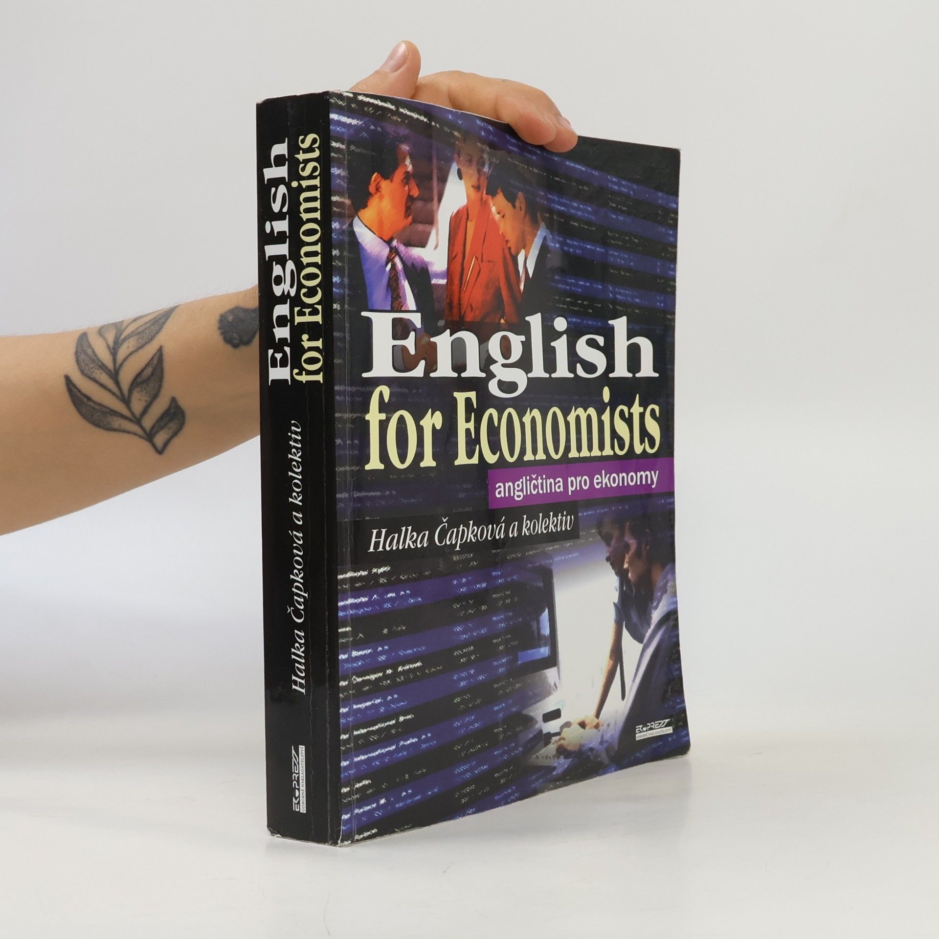 Halka Čapková English for Economists. Angličtina pro ekonomy