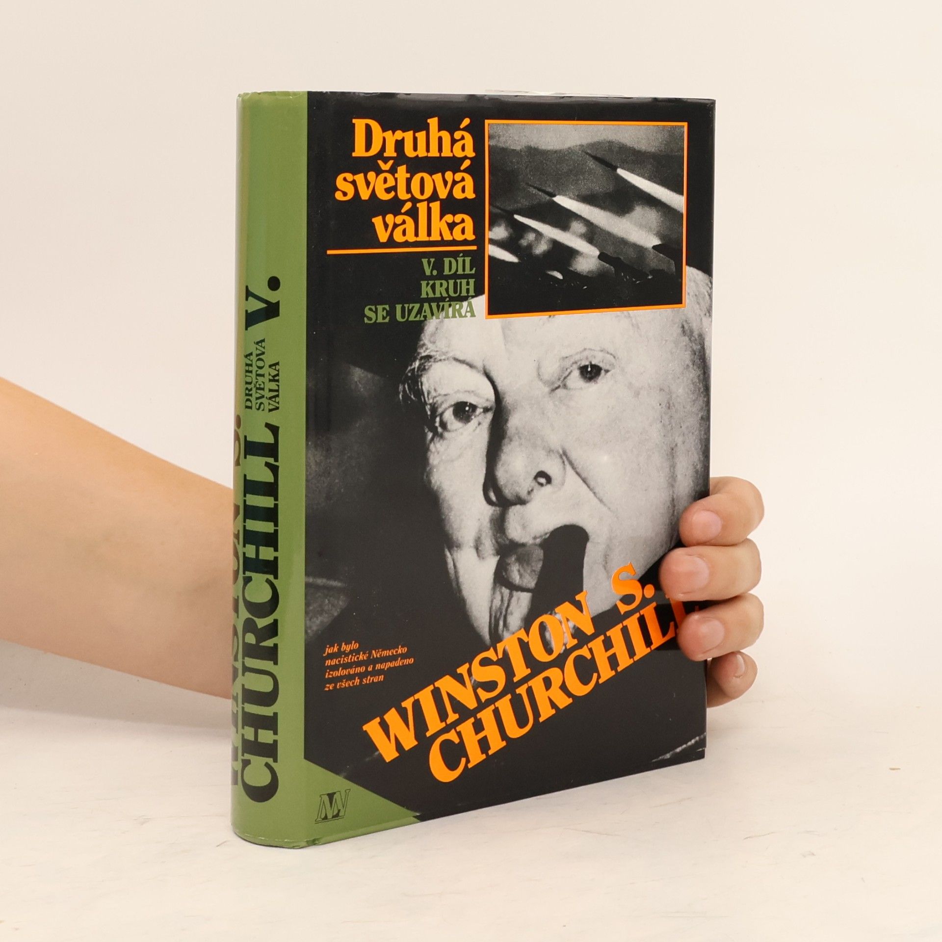 Winston Churchill Druhá světová válka V. Kruh se uzavírá