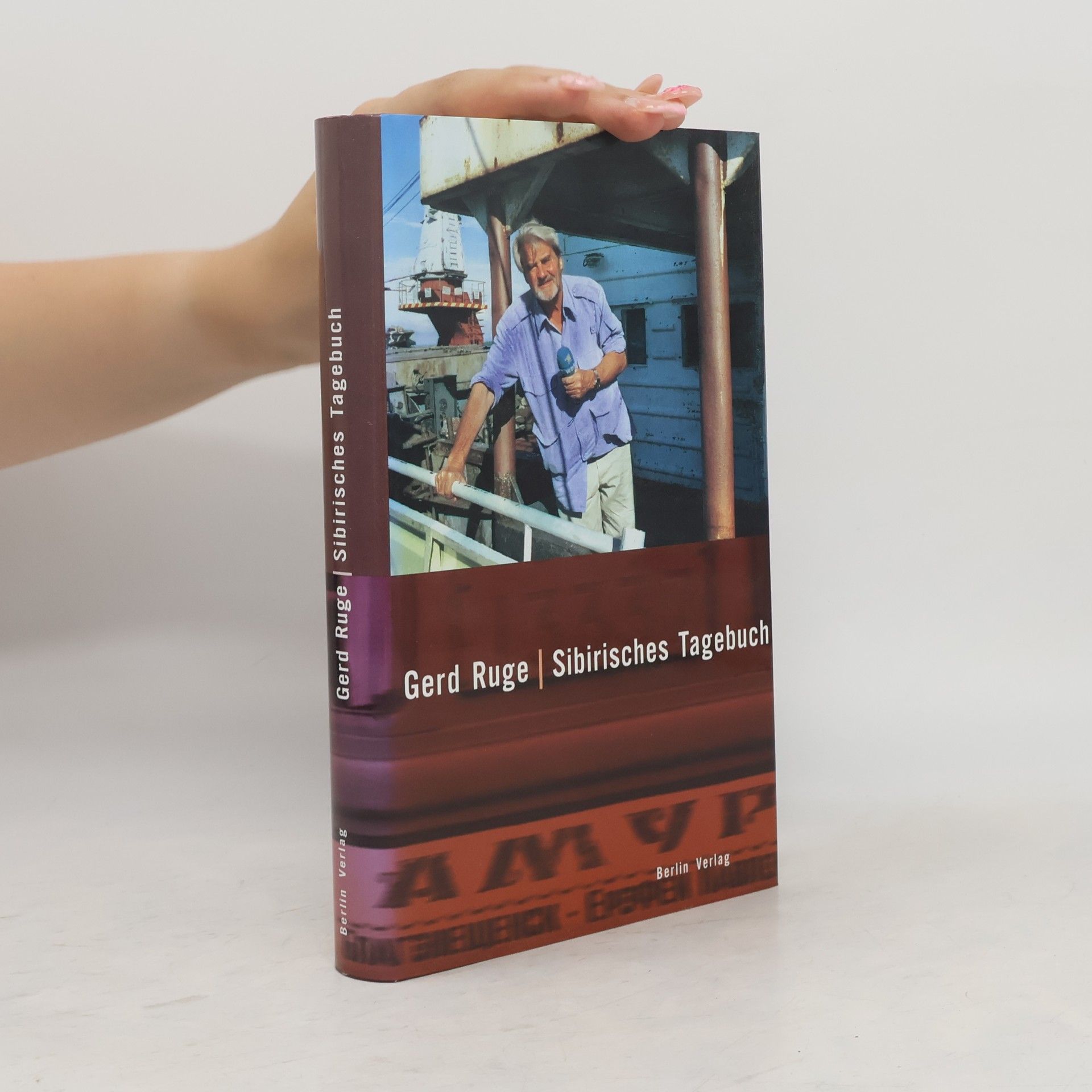 Gerd Ruge Sibirisches Tagebuch