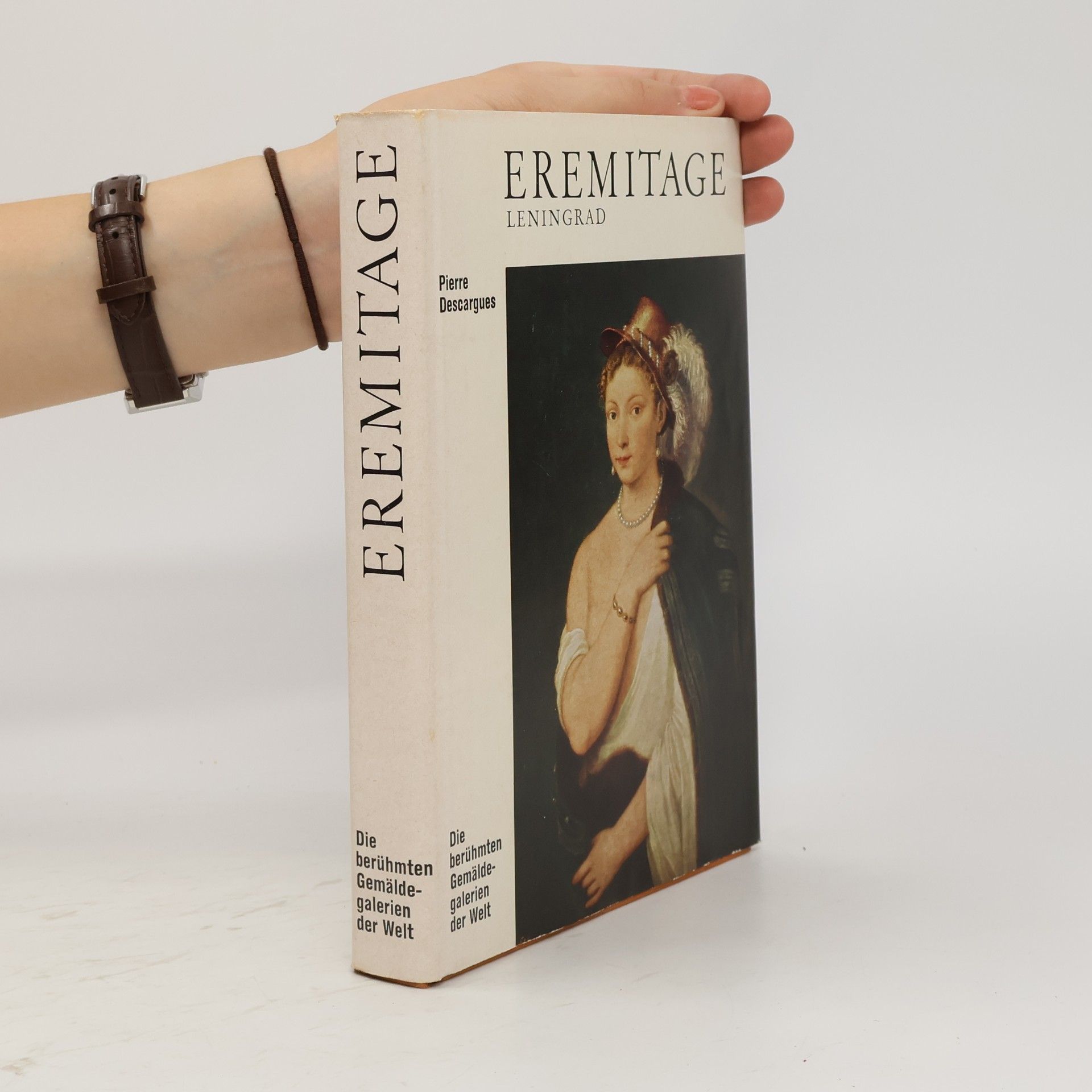 Pierre Descargues Eremitage. Leningrad