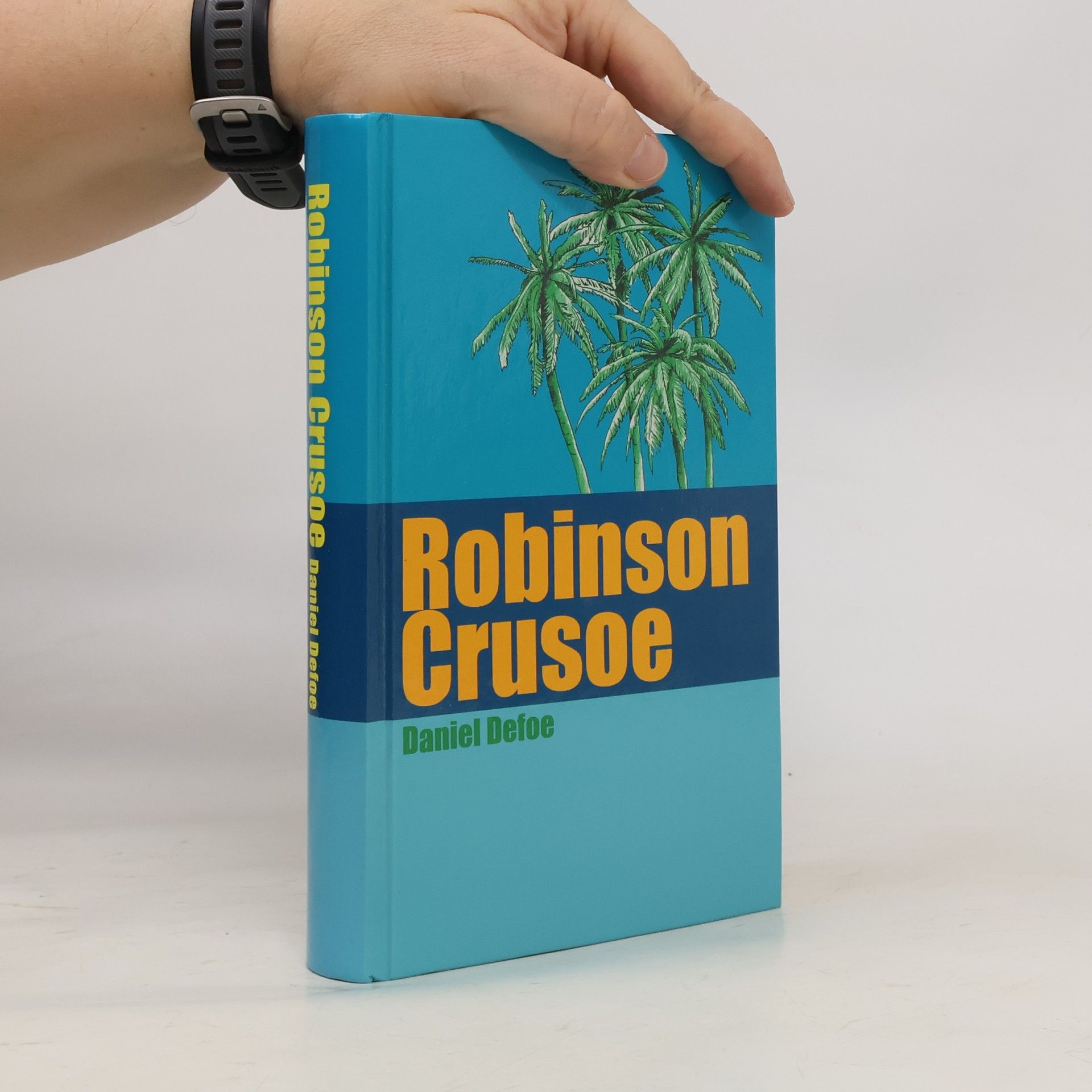 Daniel Defoe Robinson Crusoe
