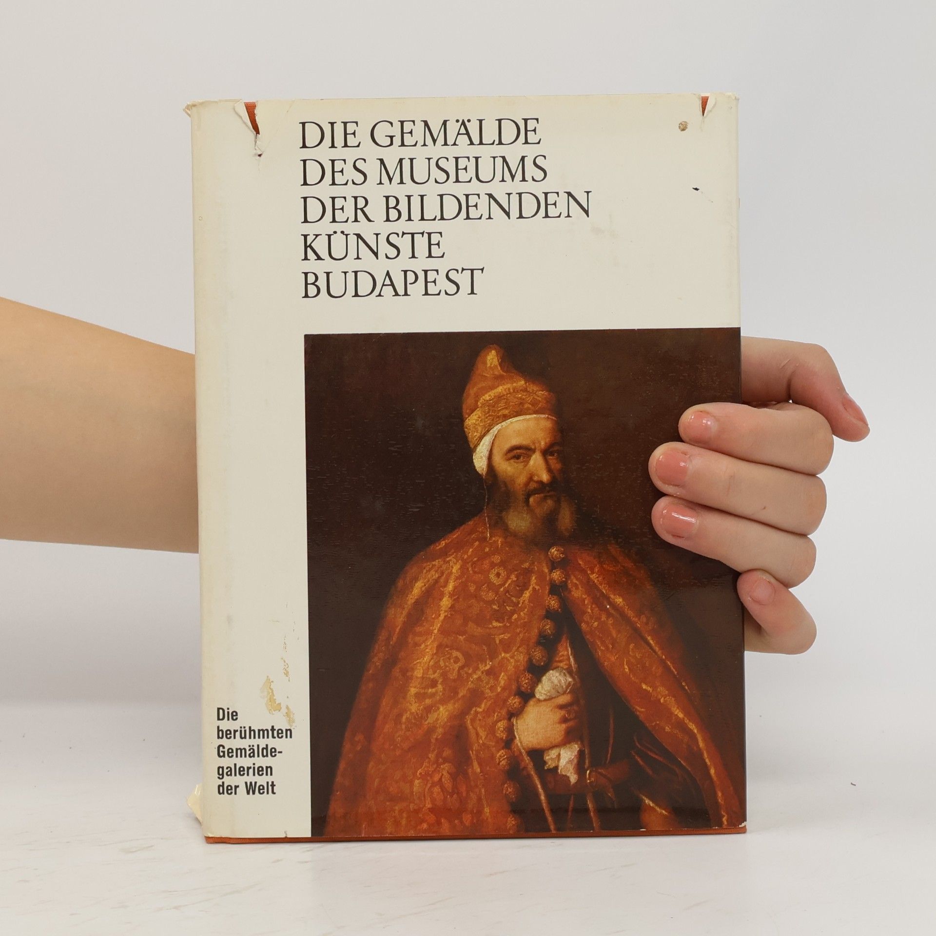 Klára Garas Die Gemälde des Museums der Bildenden Künste Budapest