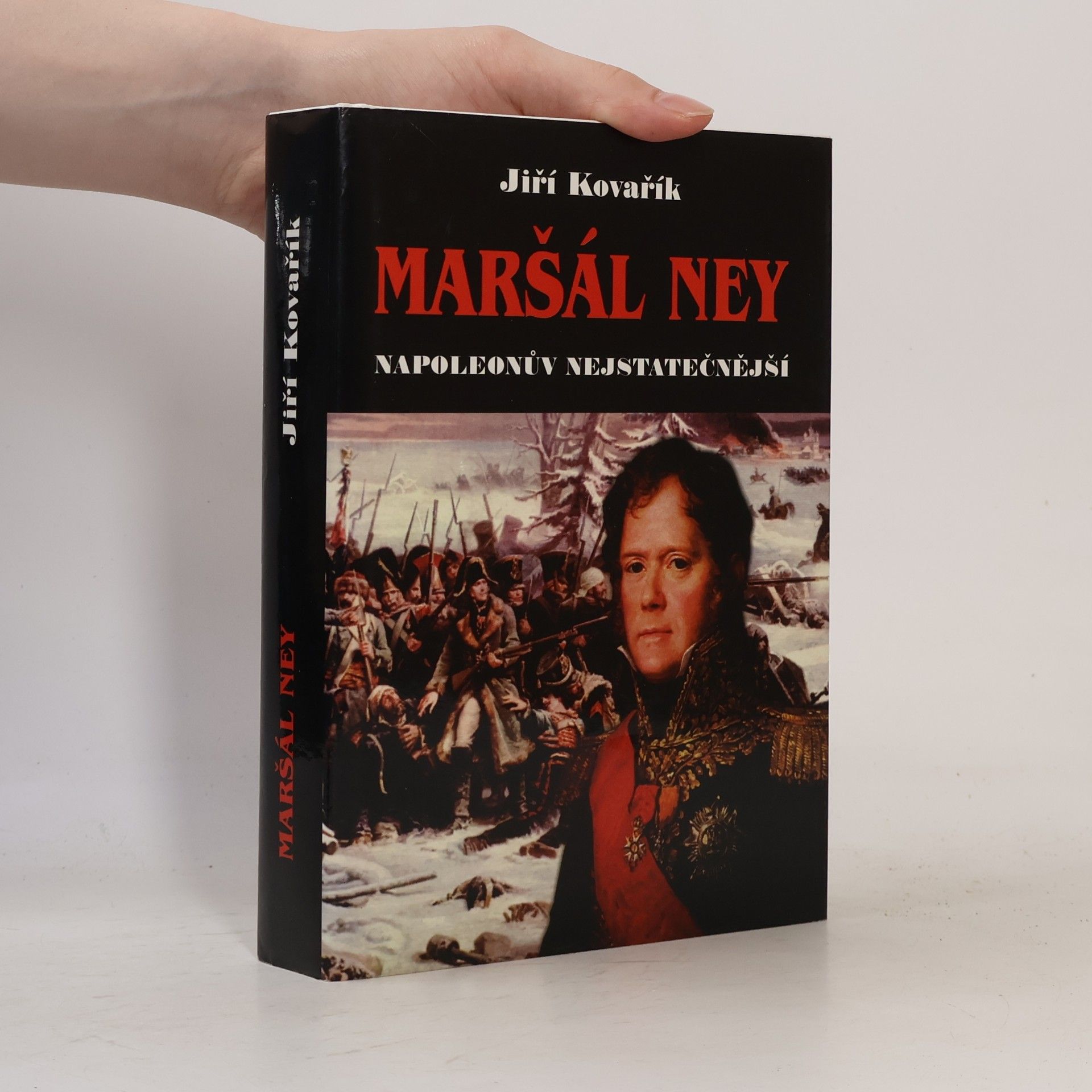 Jiří Kovařík Maršál Ney