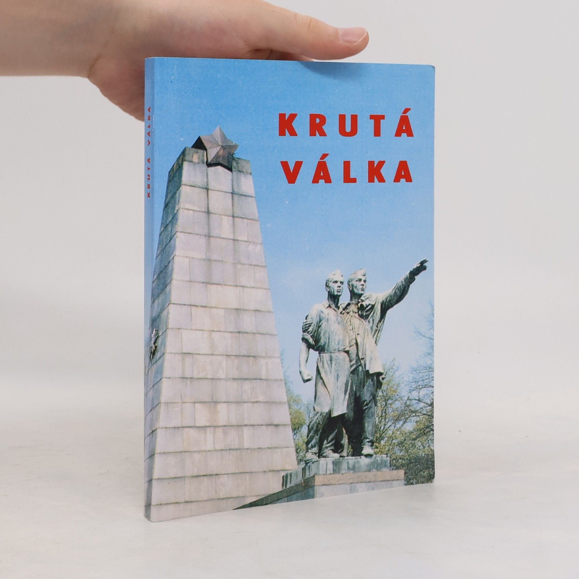 Autorenkollektiv Krutá válka