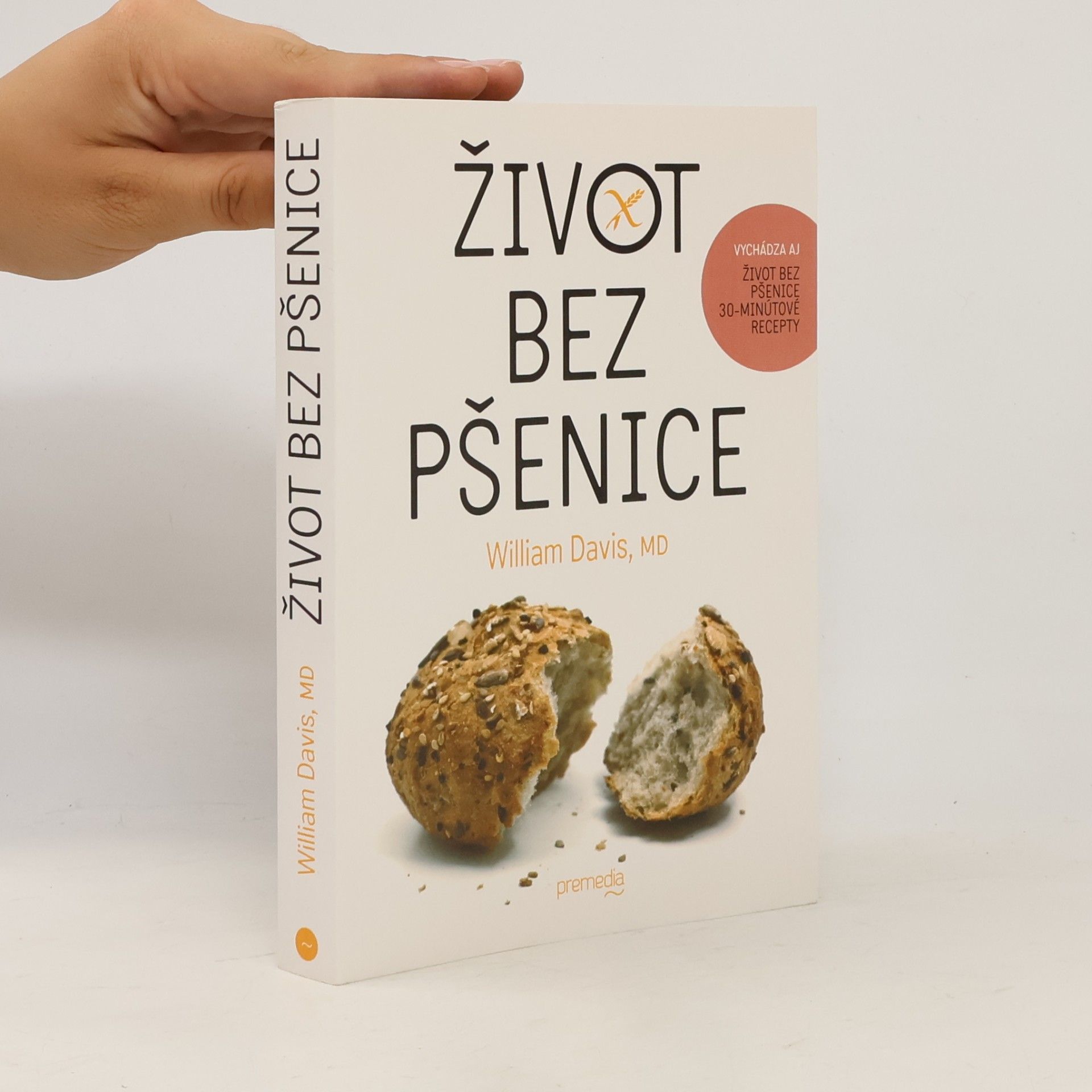 William Davis Život bez pšenice