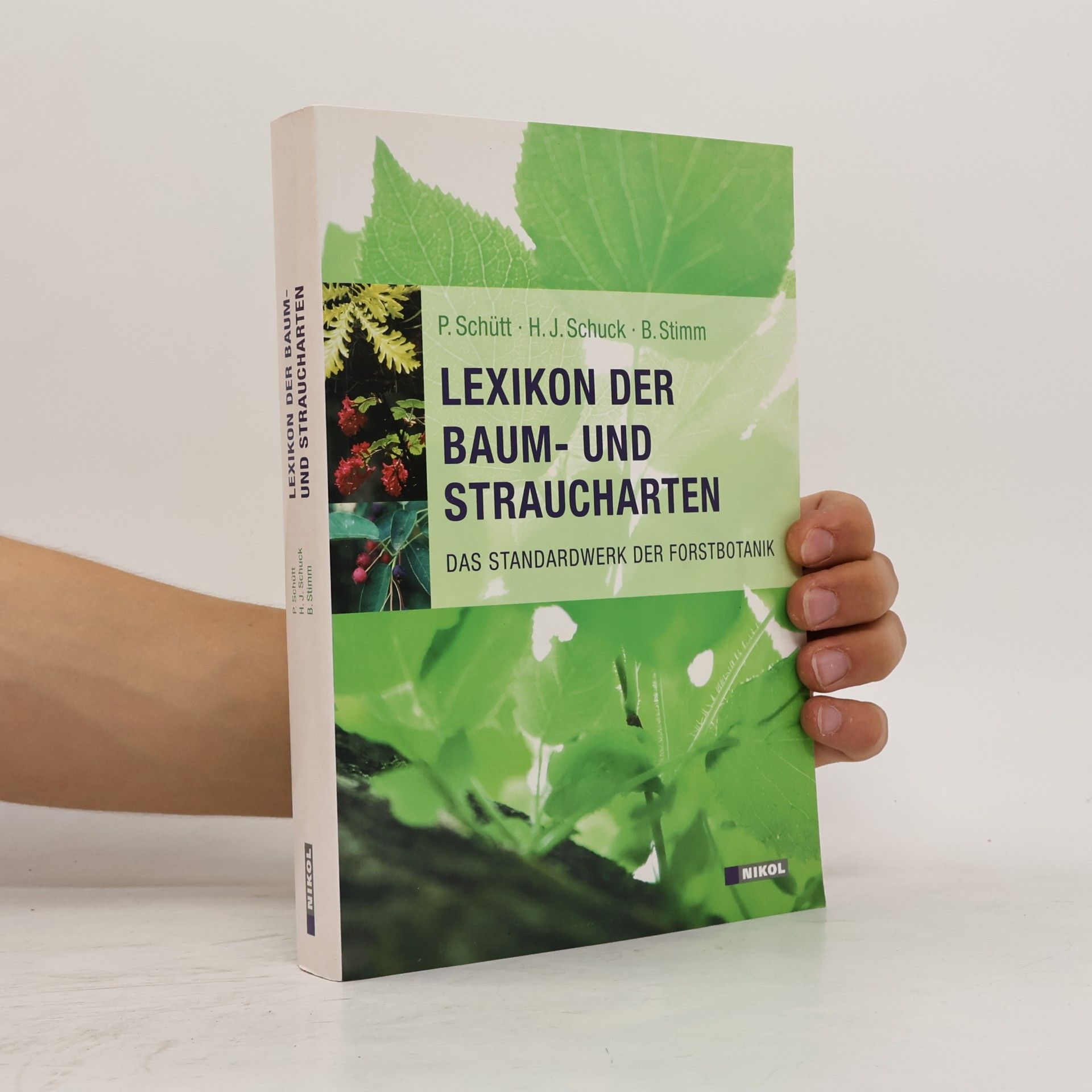 Peter Schütt Lexikon der Baum- und Straucharten