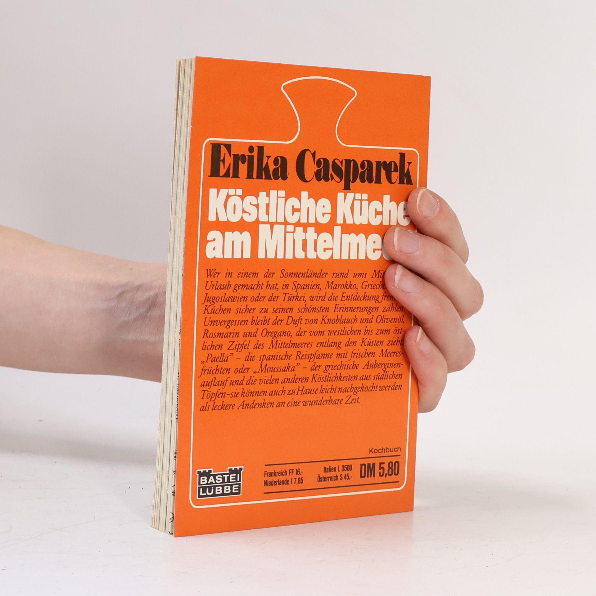 Erika Casparek Köstliche Küche am Mittelmeer