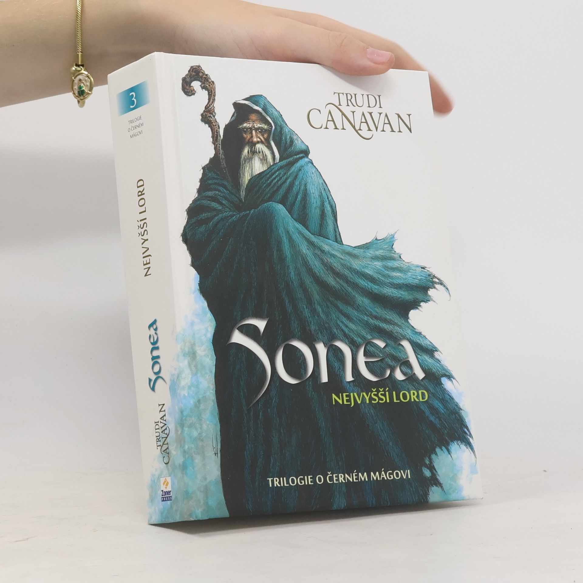 Trudi Canavan Sonea: Nejvyšší lord