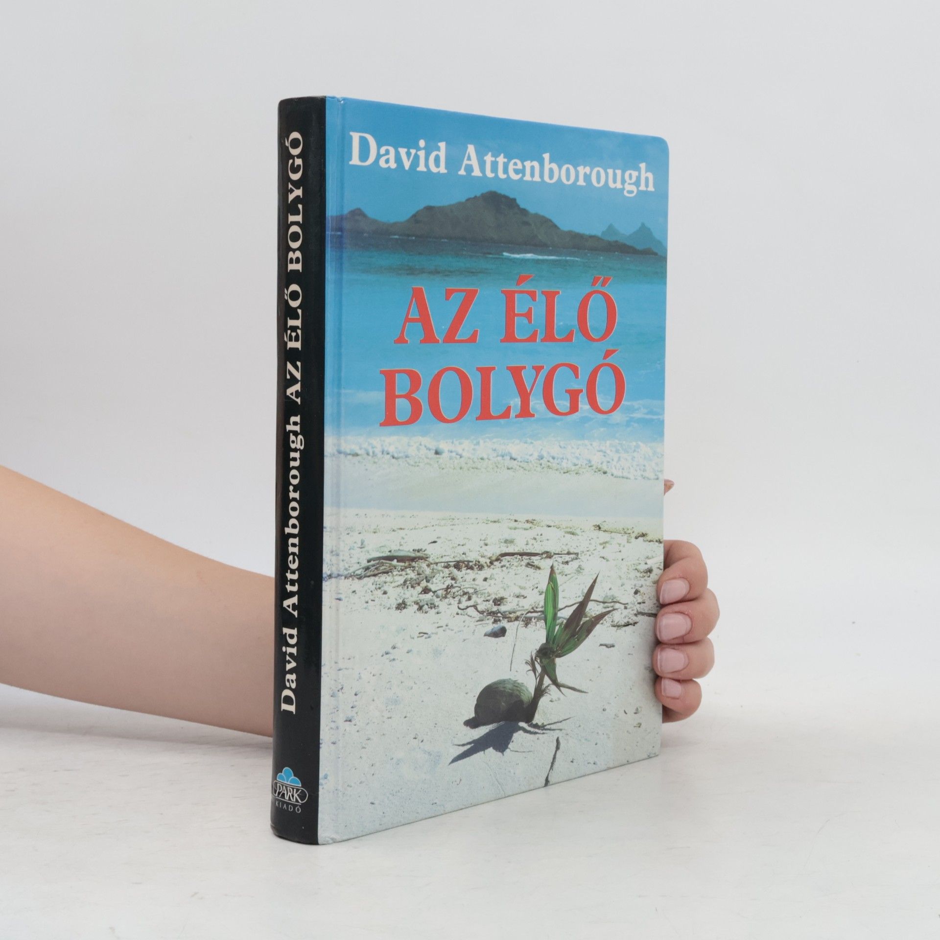 David Attenborough Az élő bolygó