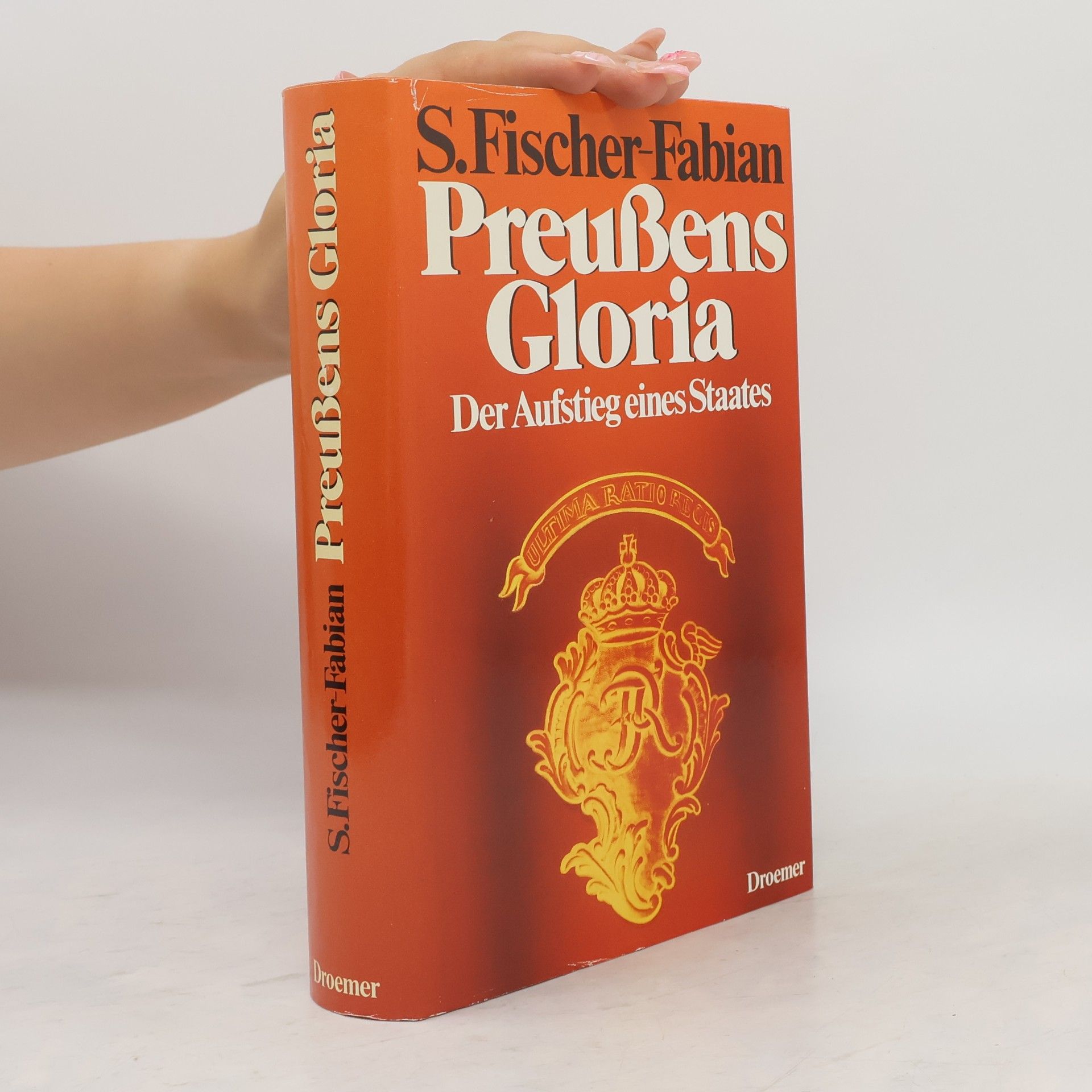 Siegfried Fischer-Fabian Preußens Gloria