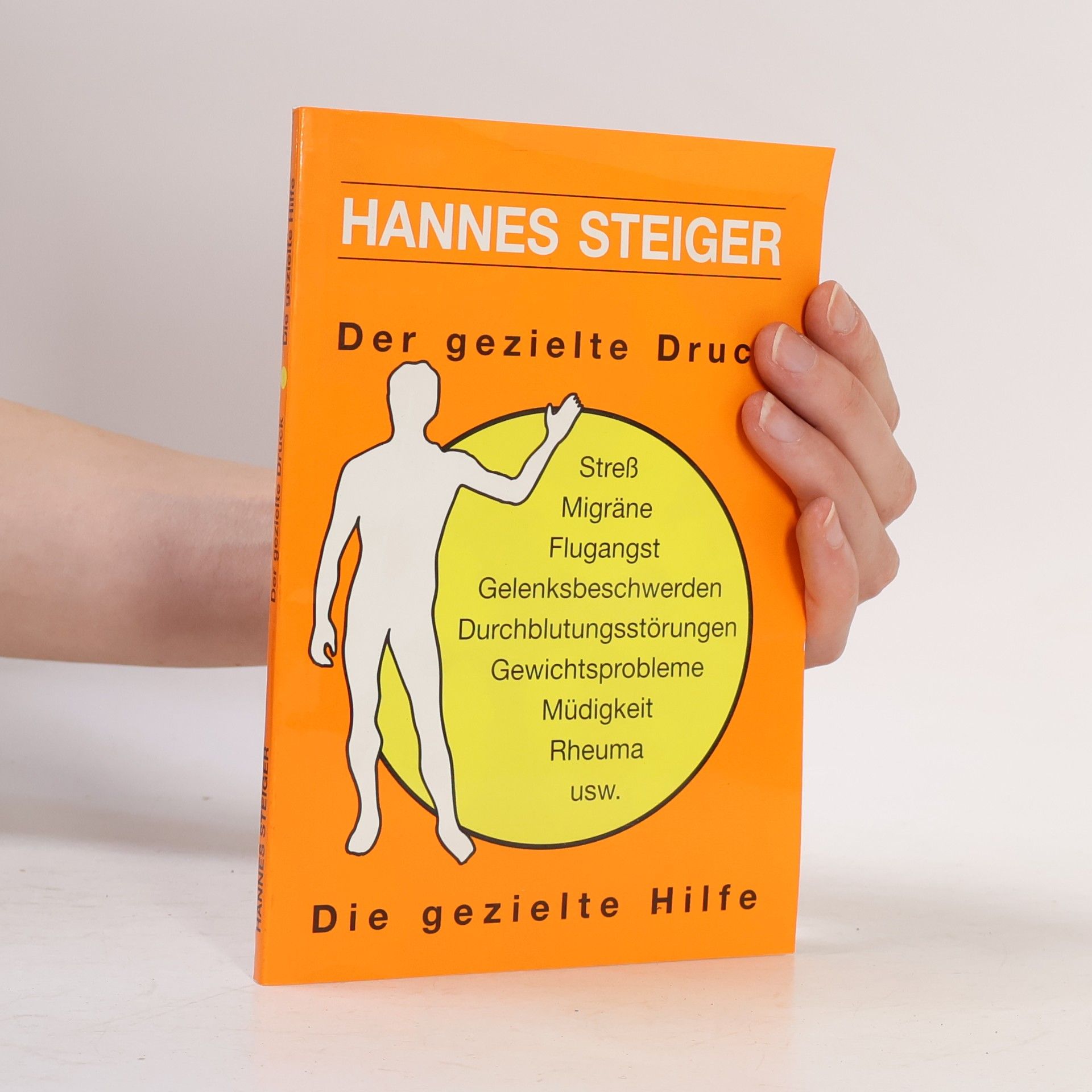 Hannes Steiger Der gezielte Druck