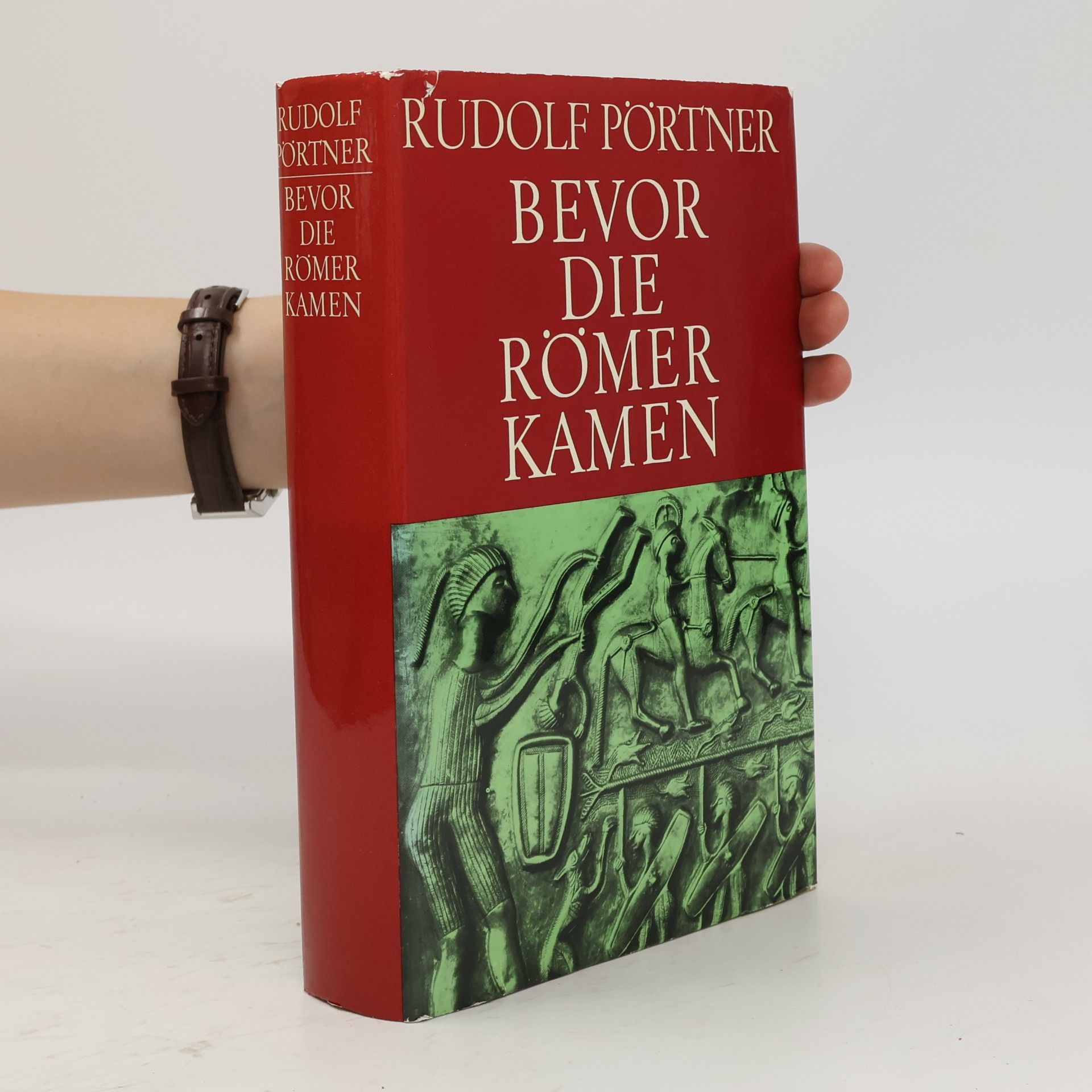 Rudolf Pörtner Bevor die Römer kamen