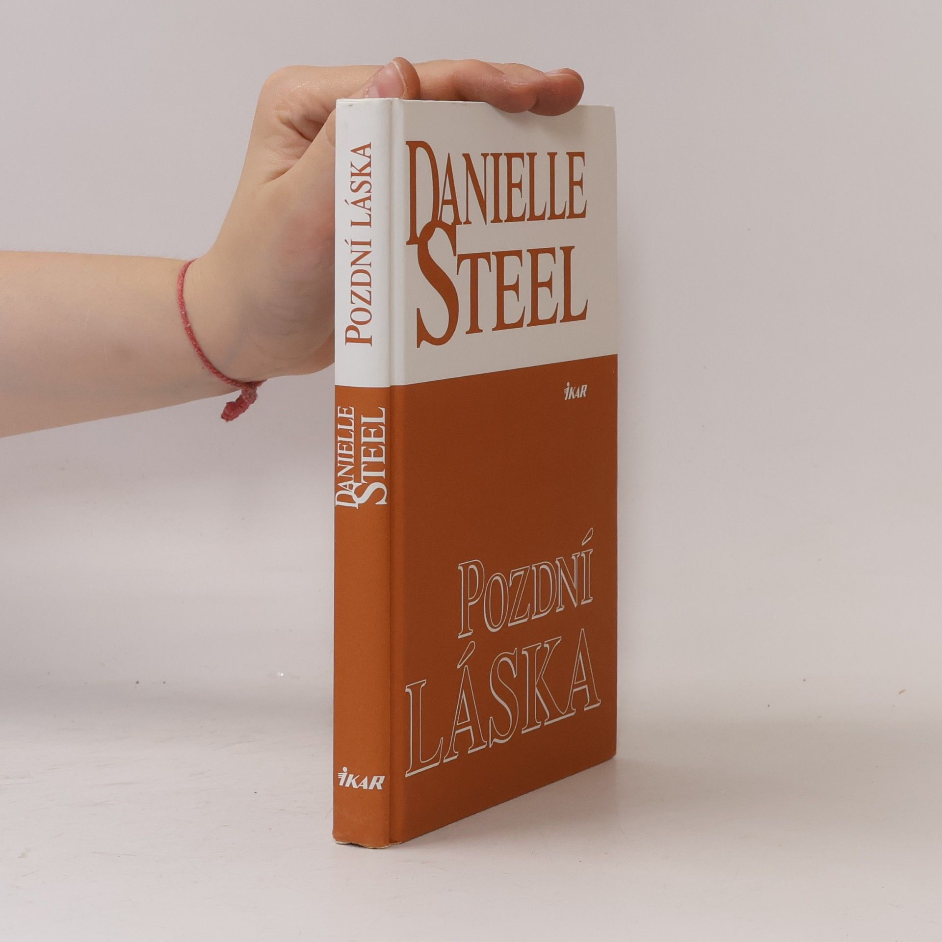 Danielle Steel Pozdní láska