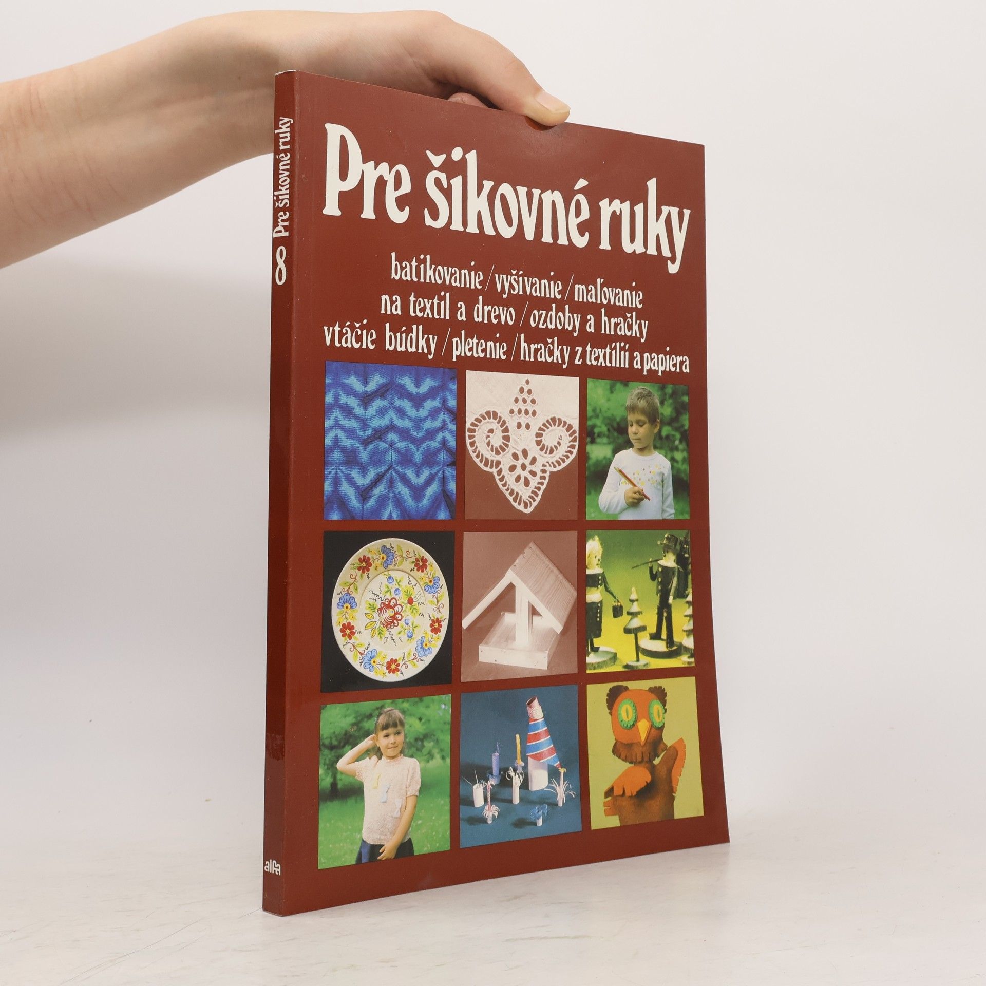 Autores varios Pre šikovné ruky 8