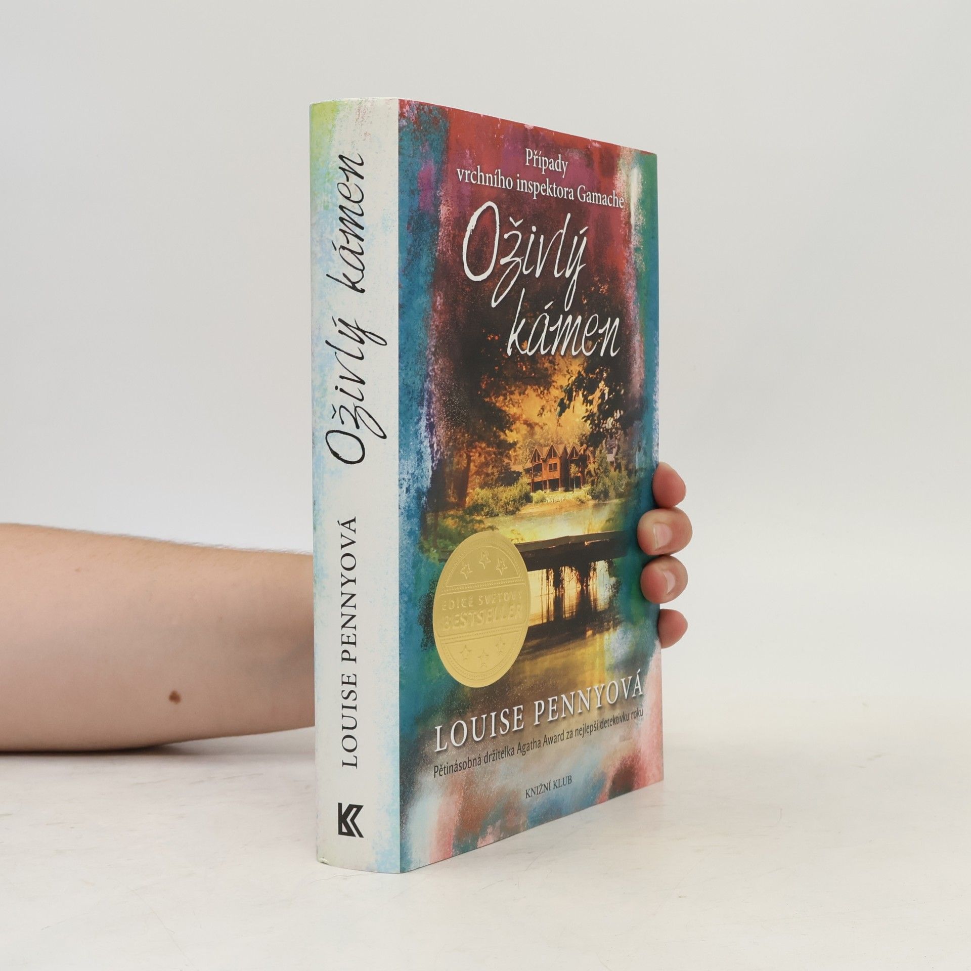 Louise Penny Oživlý kámen