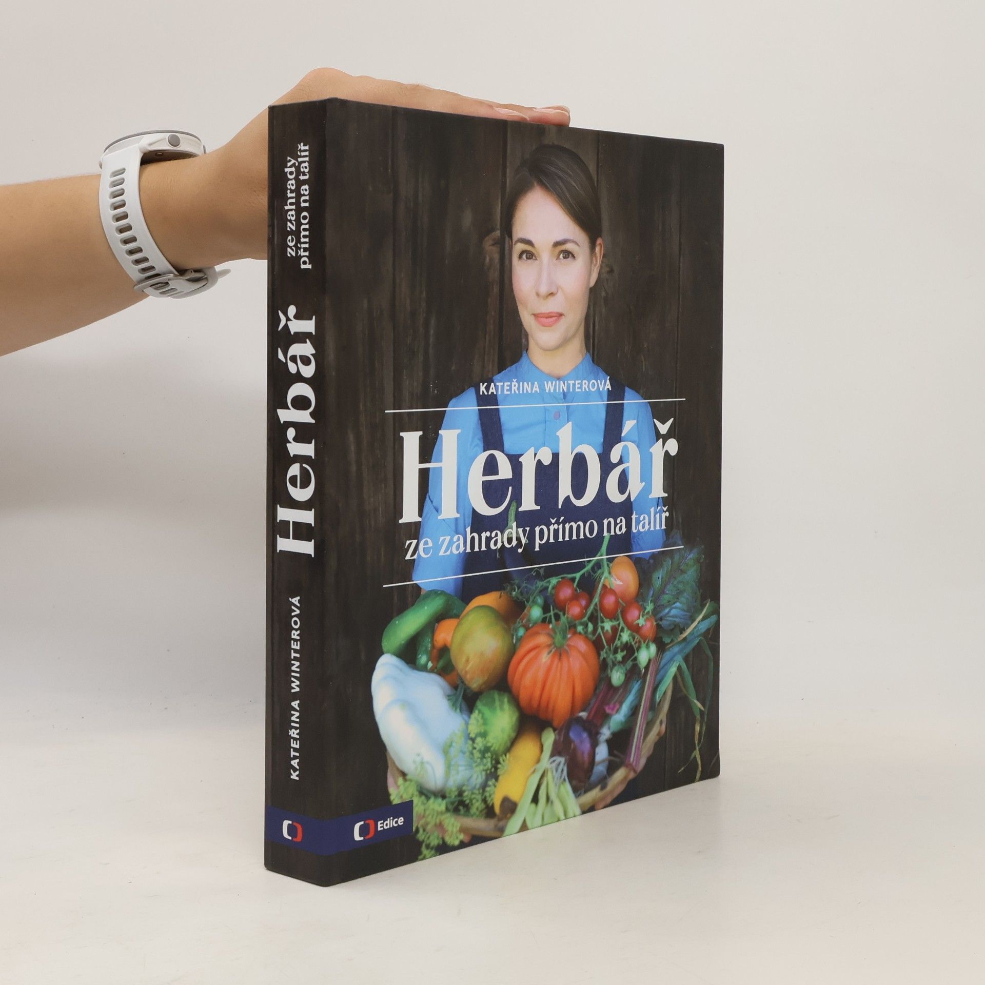 Herbář : ze zahrady přímo na talíř