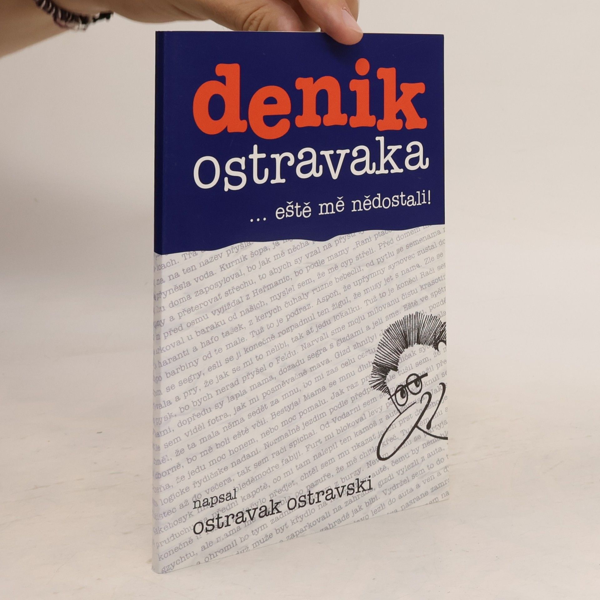 Ostravak Ostravski Denik Ostravaka...eště mě nědostali!