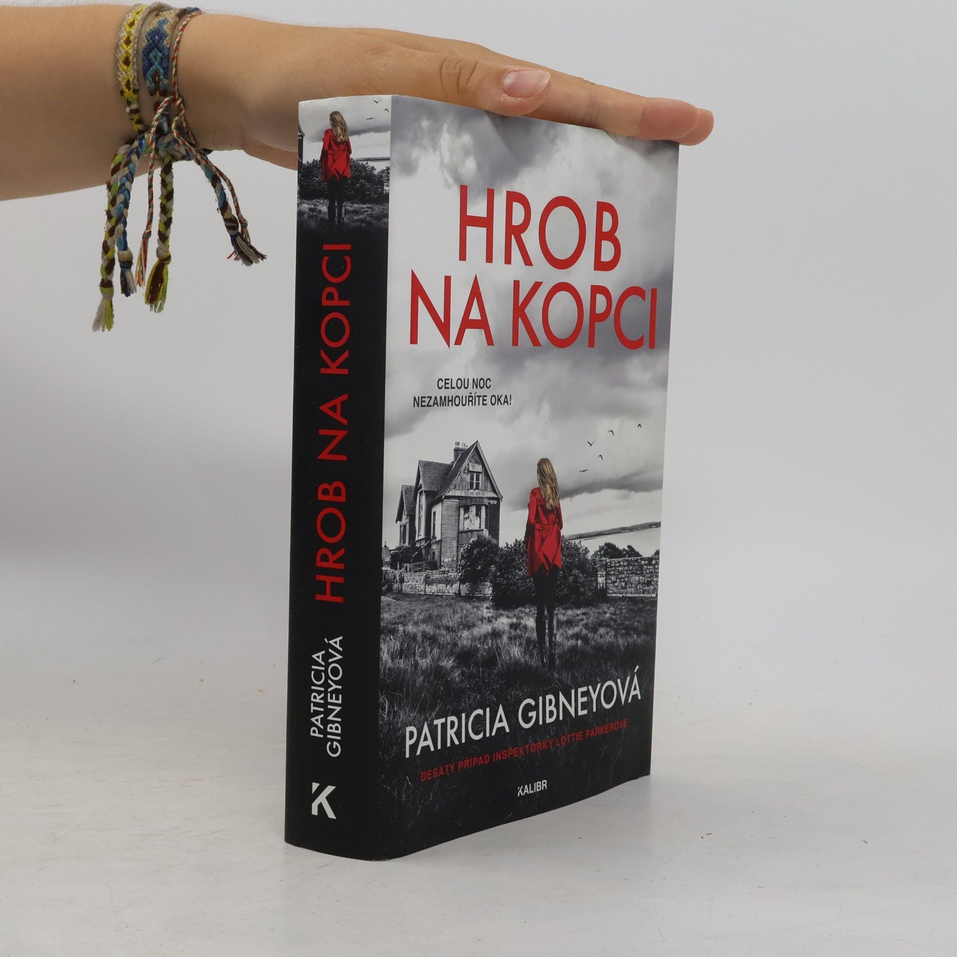 Patricia Gibney Hrob na kopci