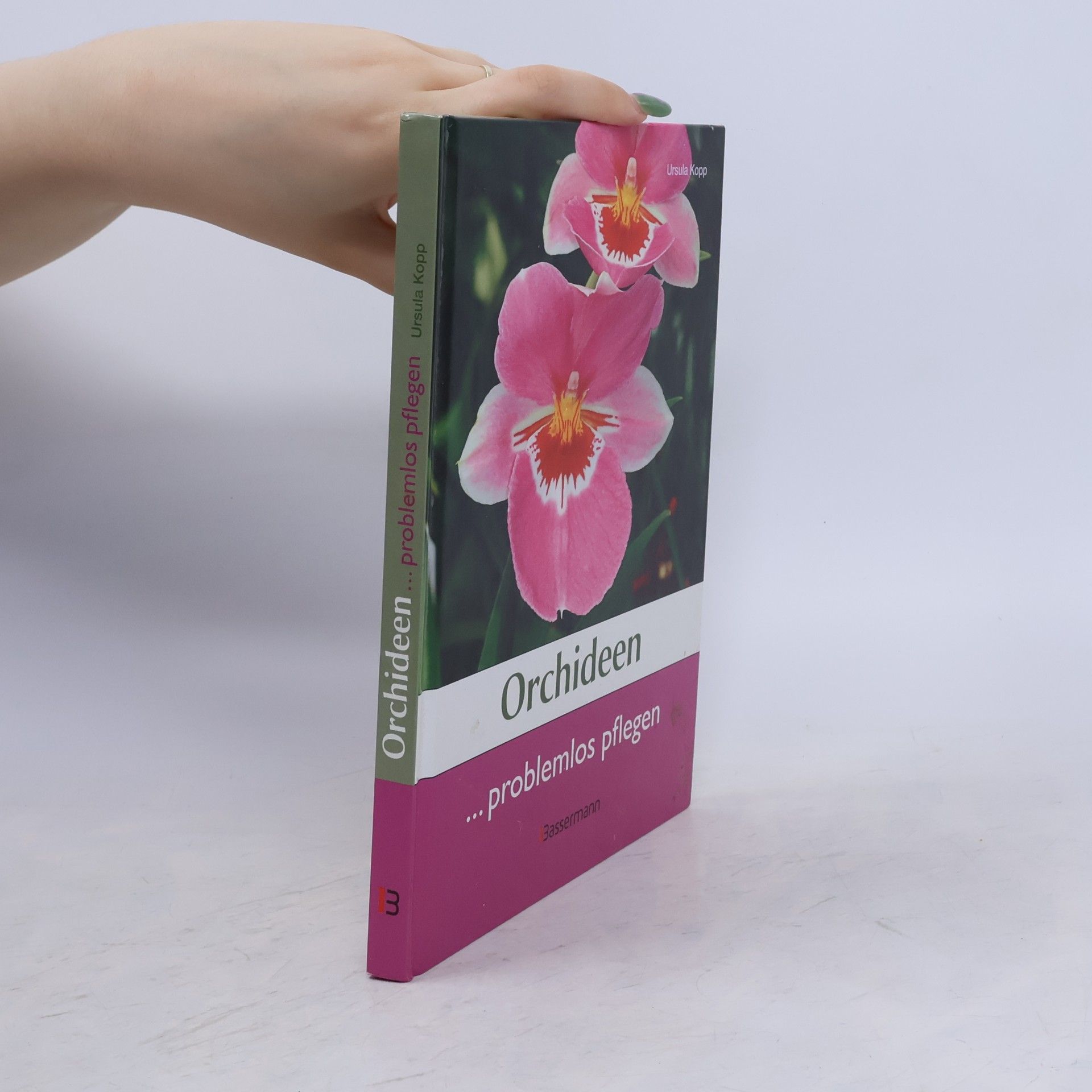 Ursula Kopp Orchideen ... problemlos pflegen