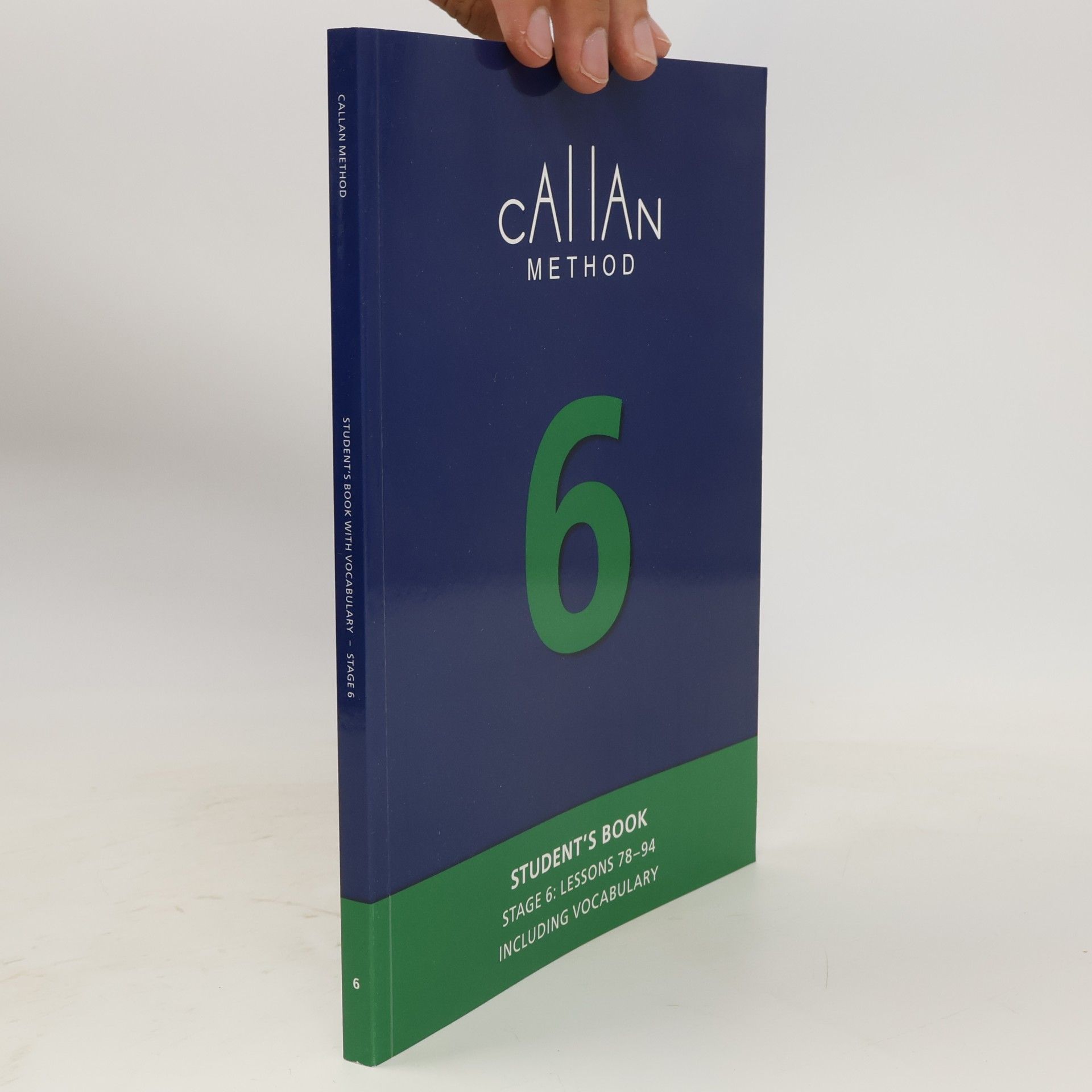 R. K. T. Callan Callan Method. Student's Book 6
