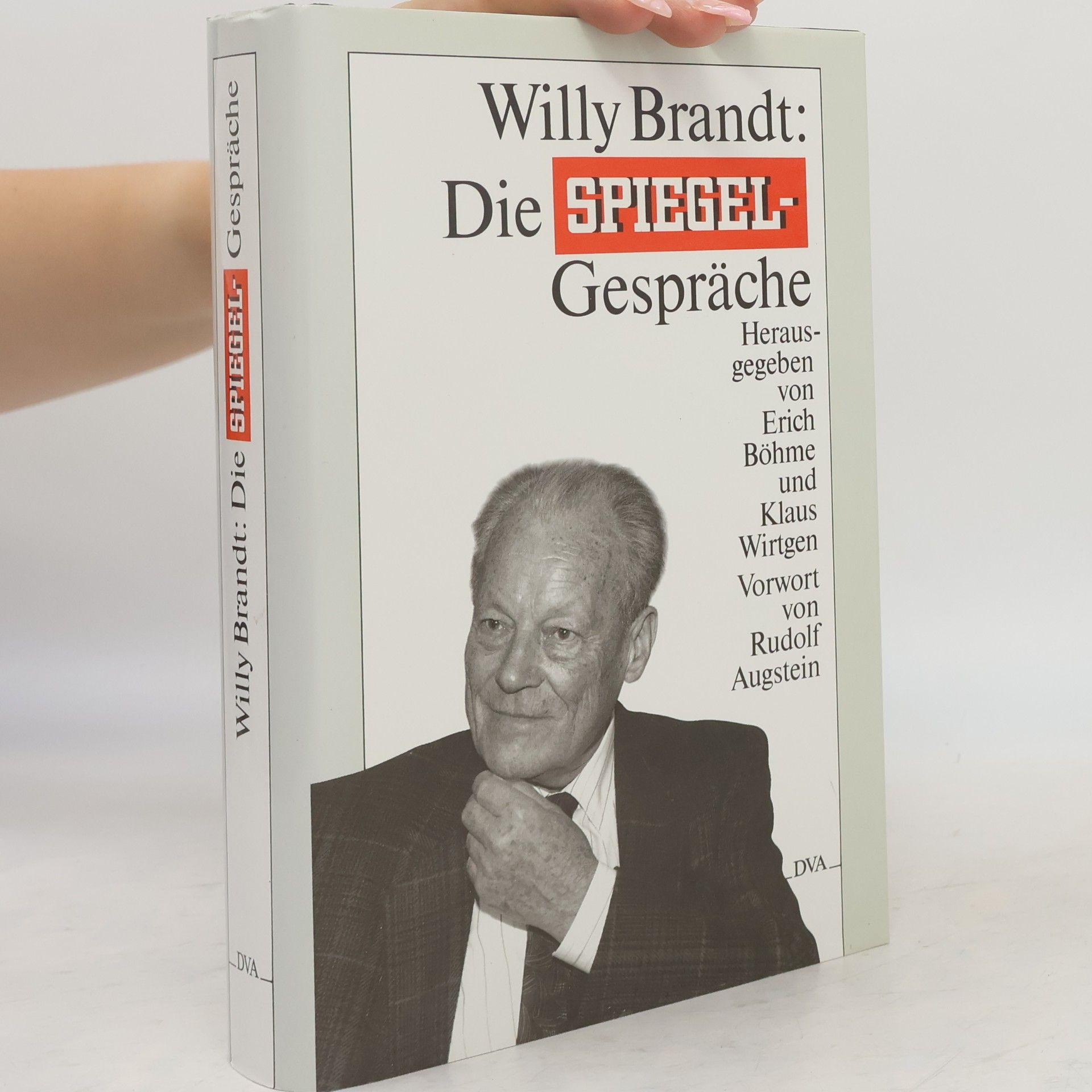 Willy Brandt Willy Brandt: Die Spiegel-Gespräche