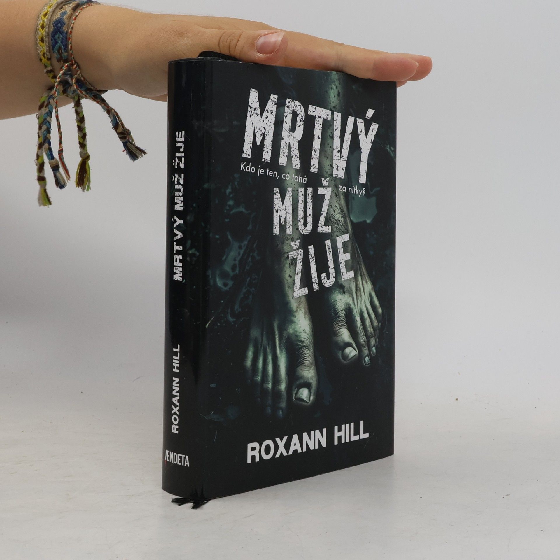 Roxann Hill Mrtvý muž žije