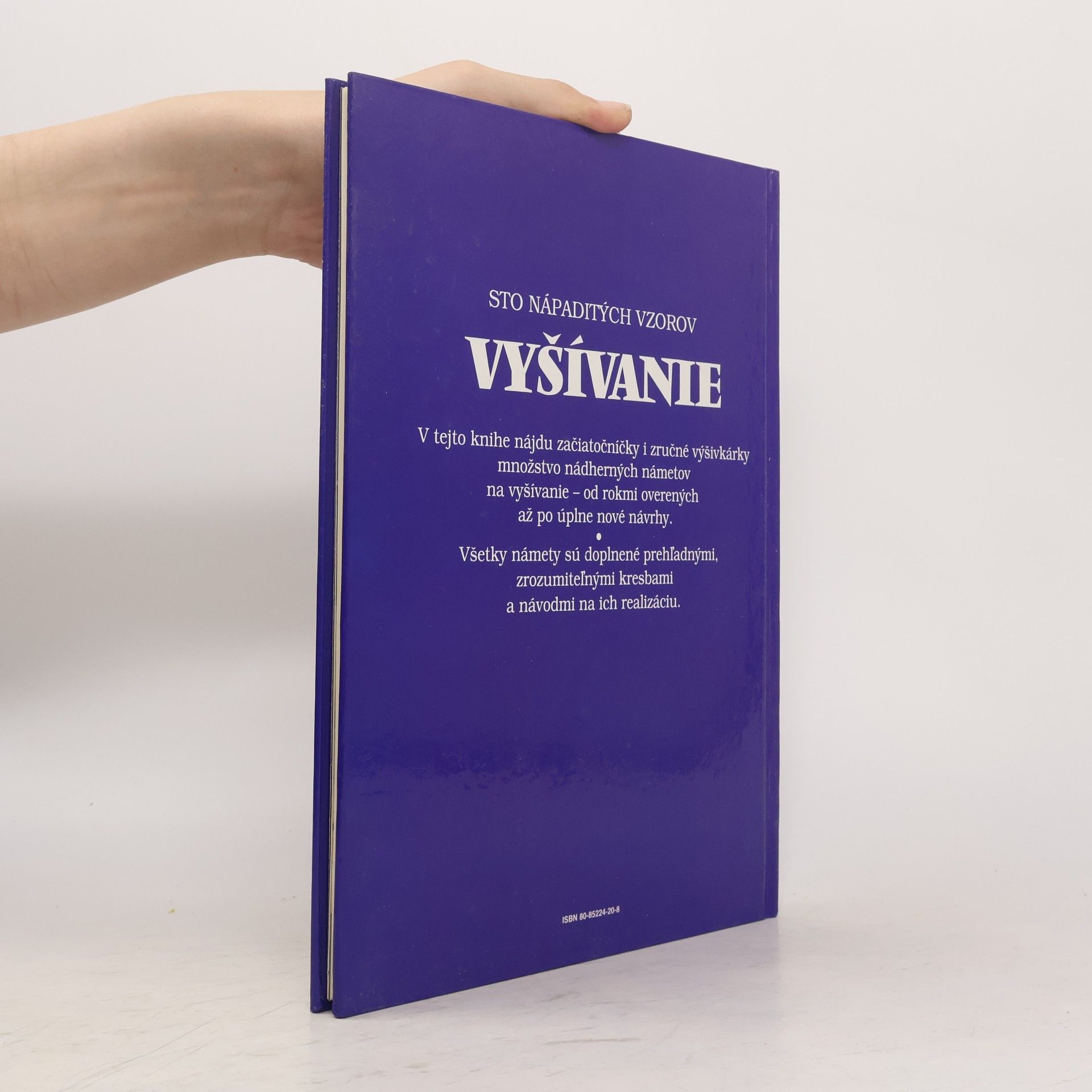 Nataša Držíková Vyšívanie. Sto nápaditých vzorov