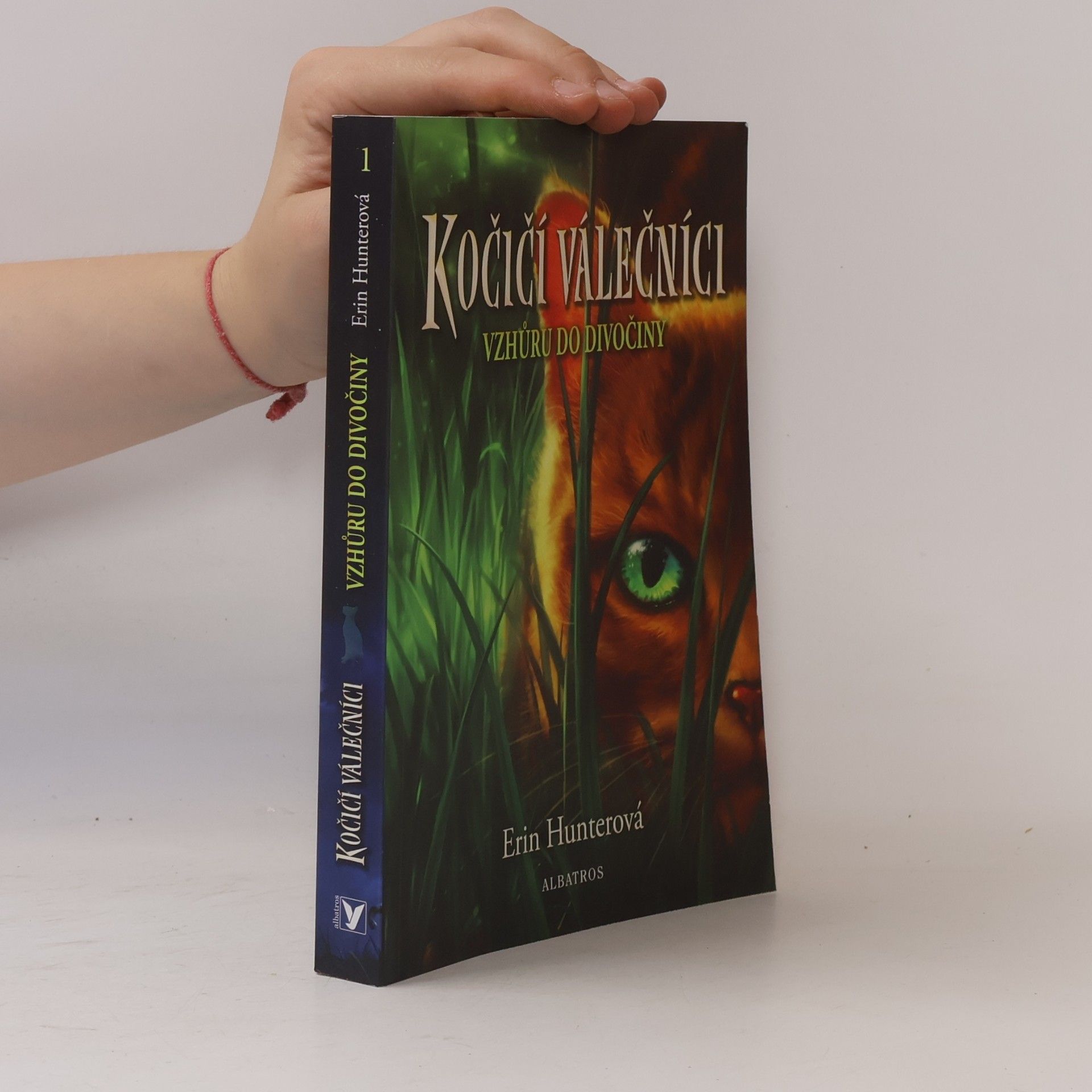 Erin Hunter Kočičí válečníci. Vzhůru do divočiny