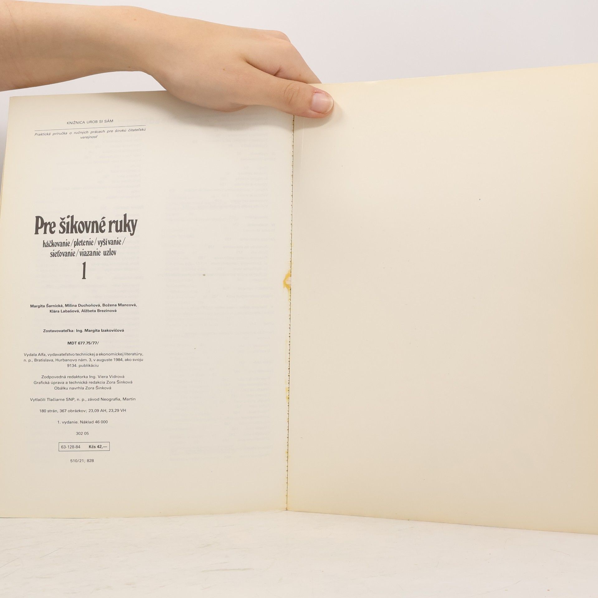 Various authors Pre šikovné ruky 1. Pletenie. Háčkovanie. Vyšívanie. Sieťovanie. Viazanie uzlov