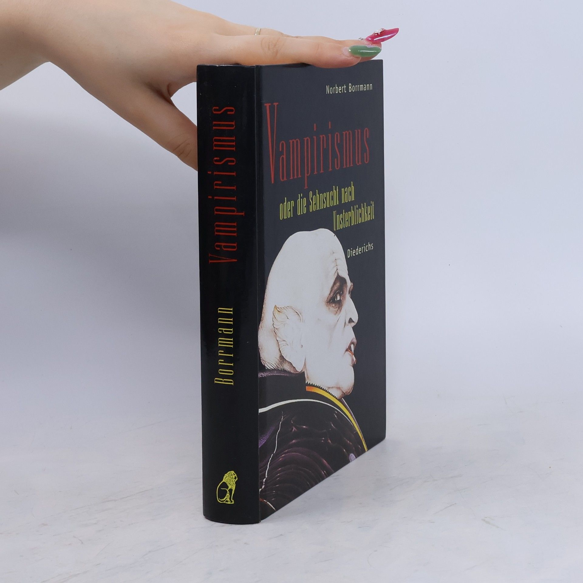 Norbert Borrmann Vampirismus oder die Sehnsucht nach Unsterblichkeit
