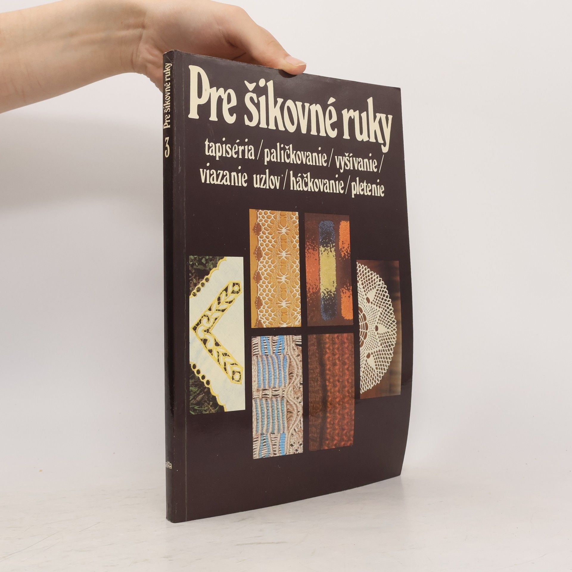 Margita Izakovičová Pre šikovné ruky 3