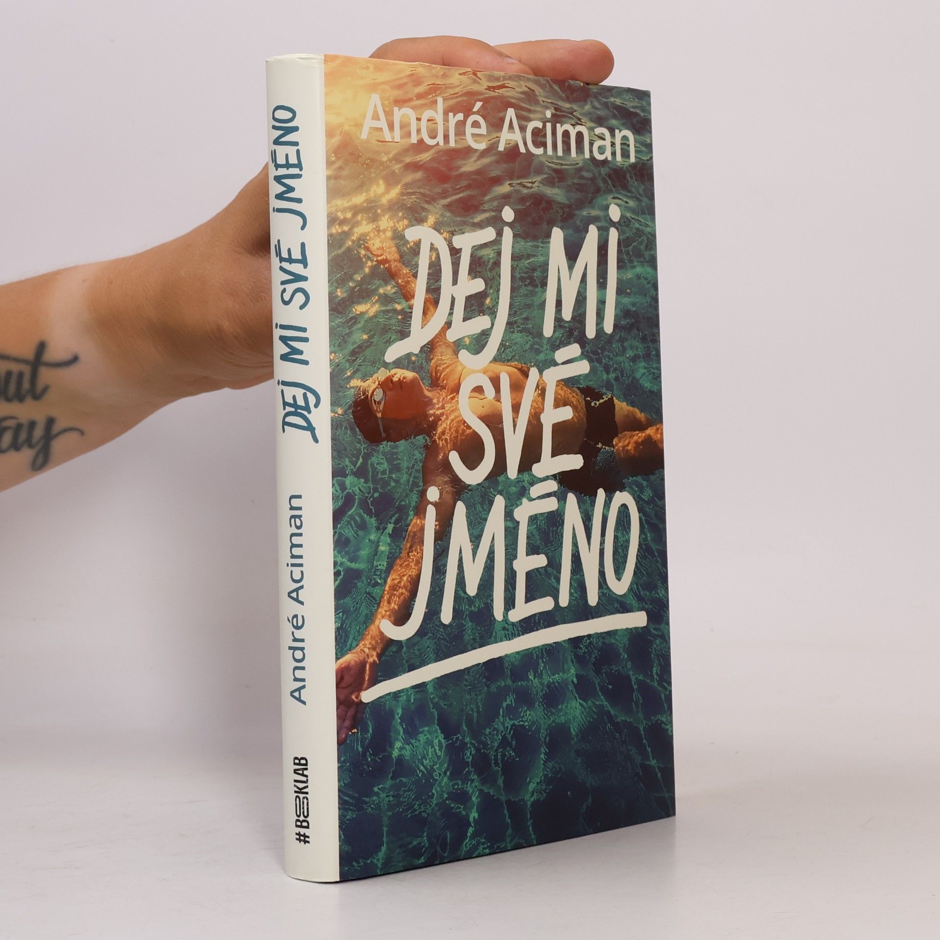André Aciman Dej mi své jméno