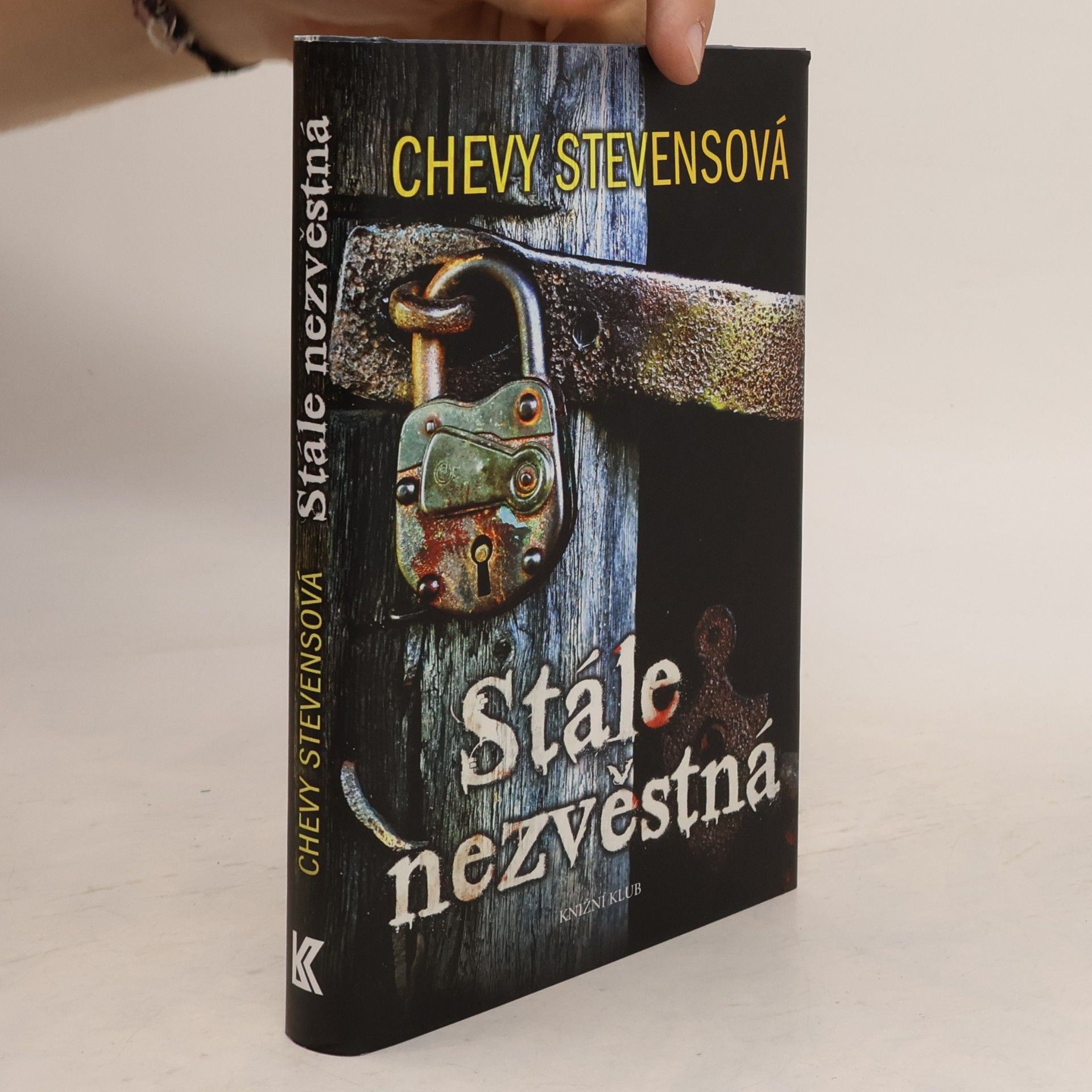 Chevy Stevens Stále nezvěstná