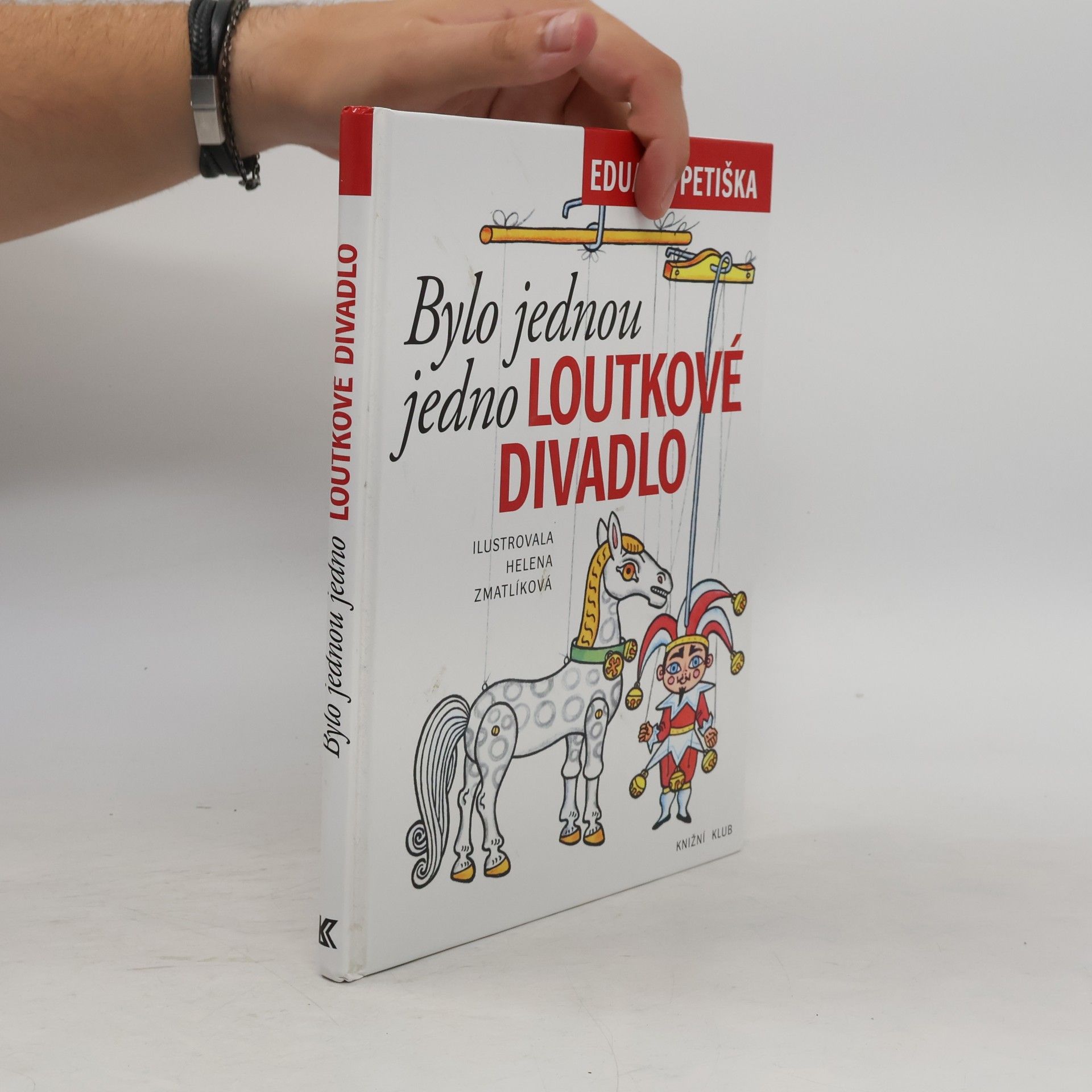 Eduard Petiška Bylo jednou jedno loutkové divadlo