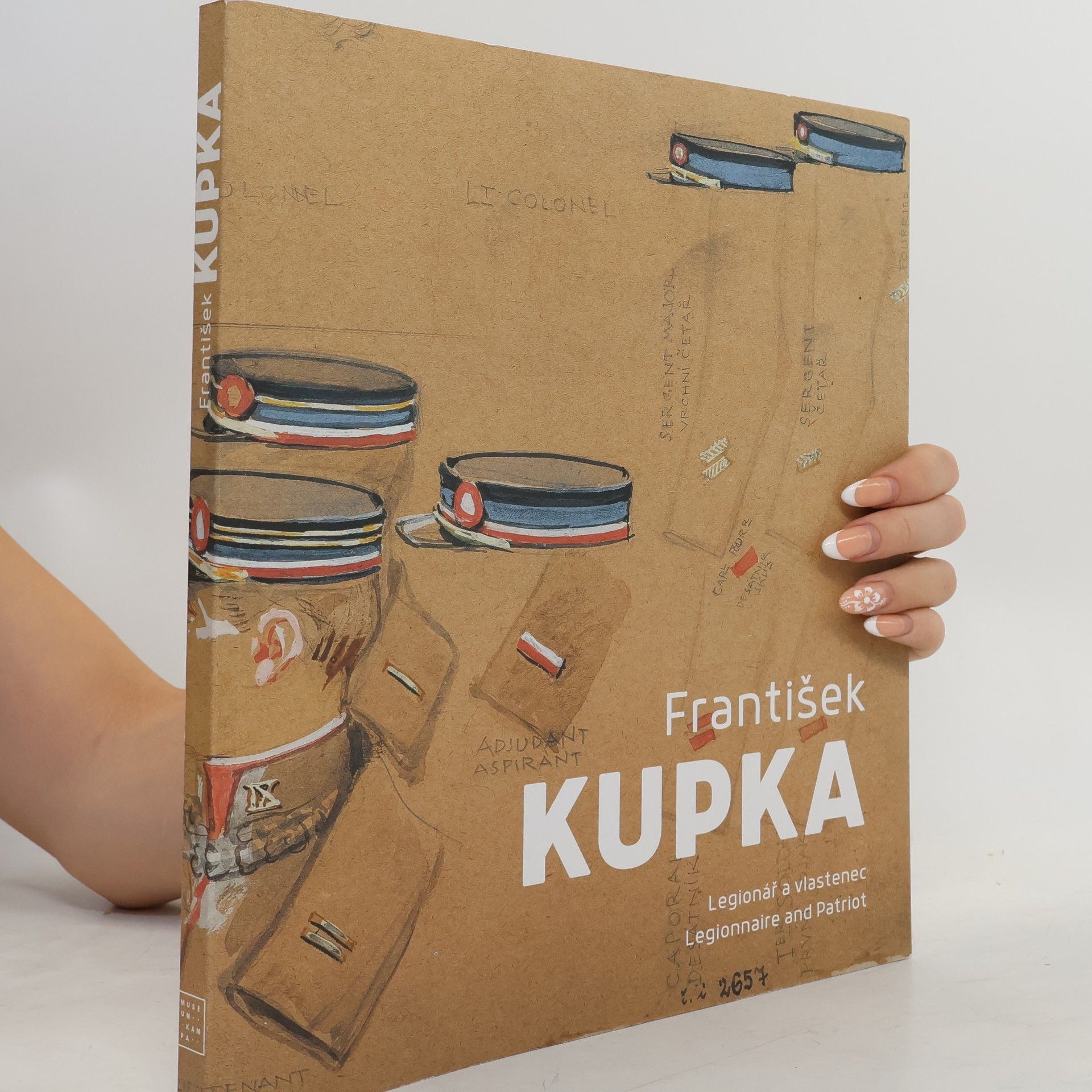 Autorenkollektiv František Kupka : legionář a vlastenec
