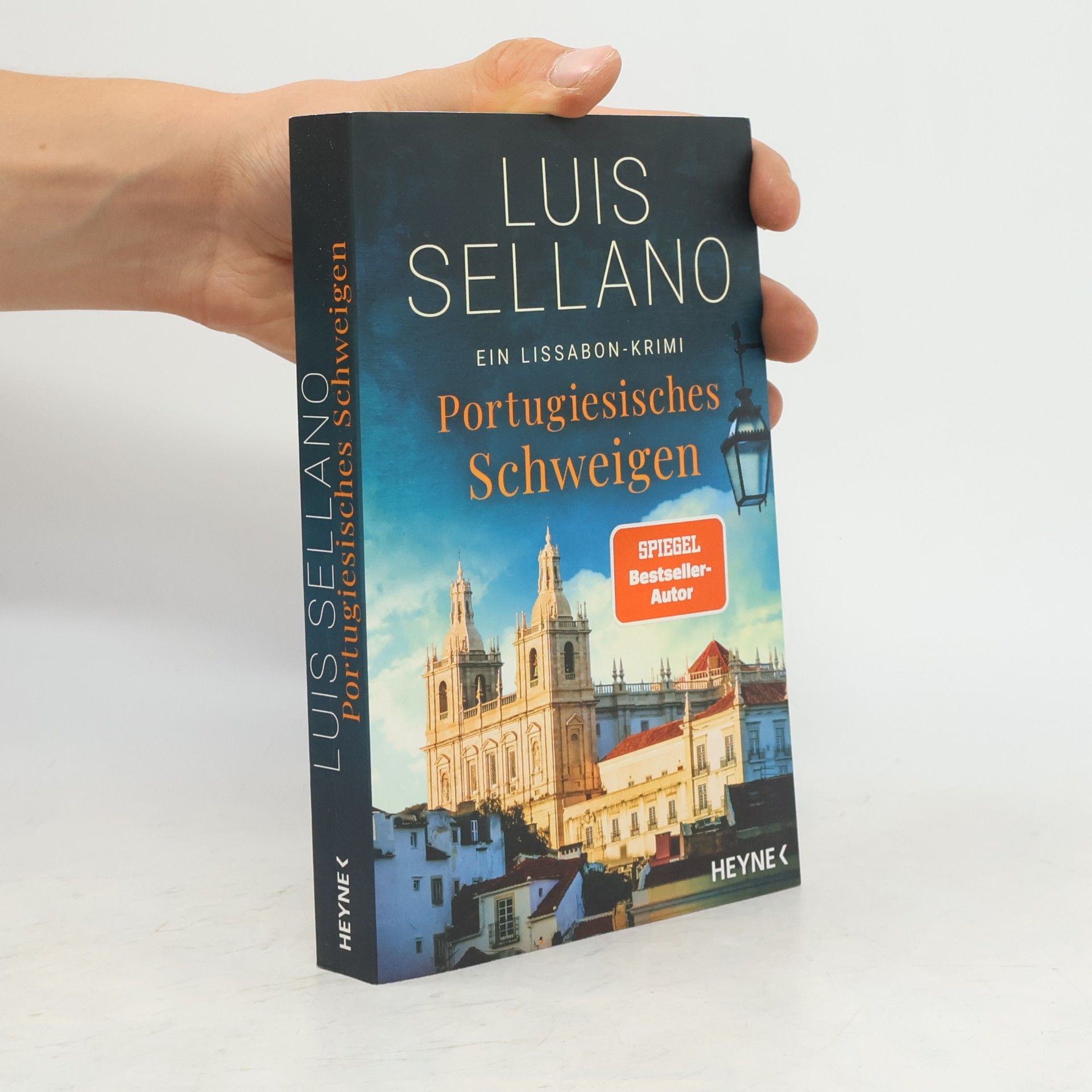 Luis Sellano Lissabon-Krimi: Portugiesisches Schweigen
