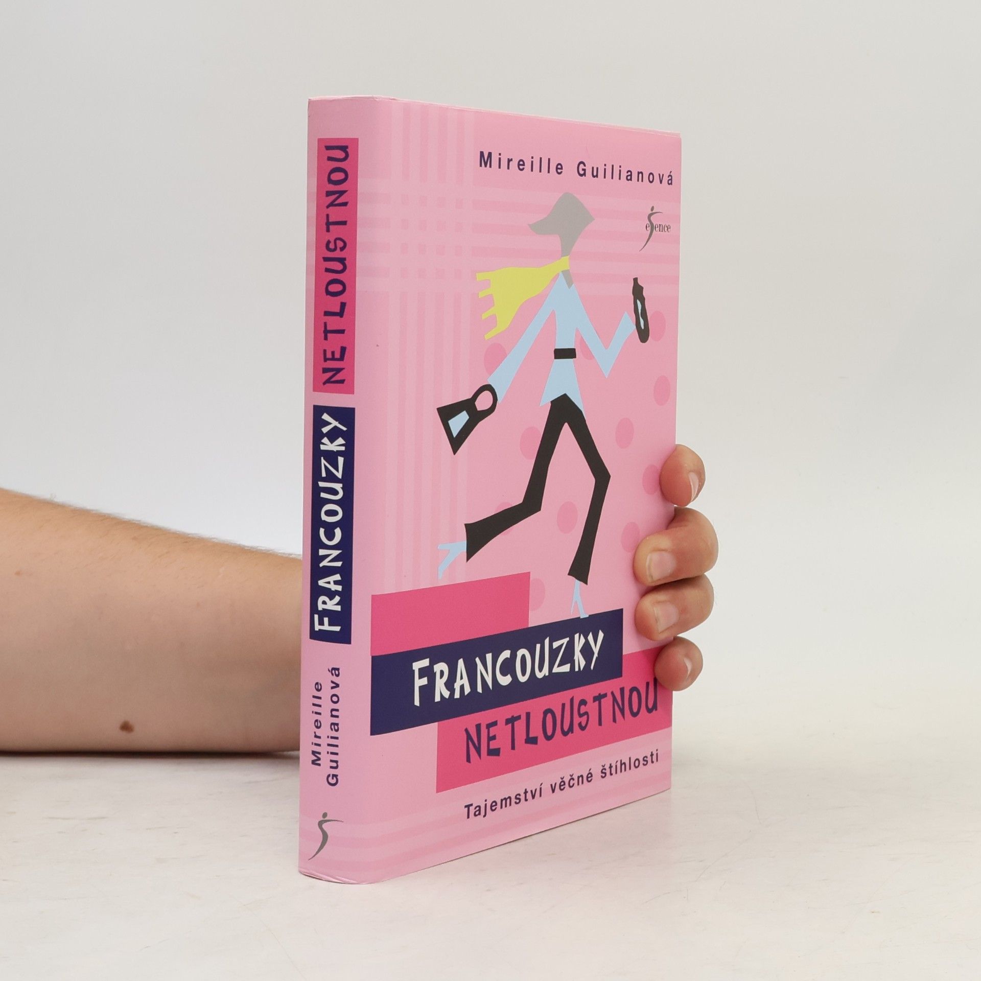 Mireille Guiliano Francouzky netloustnou