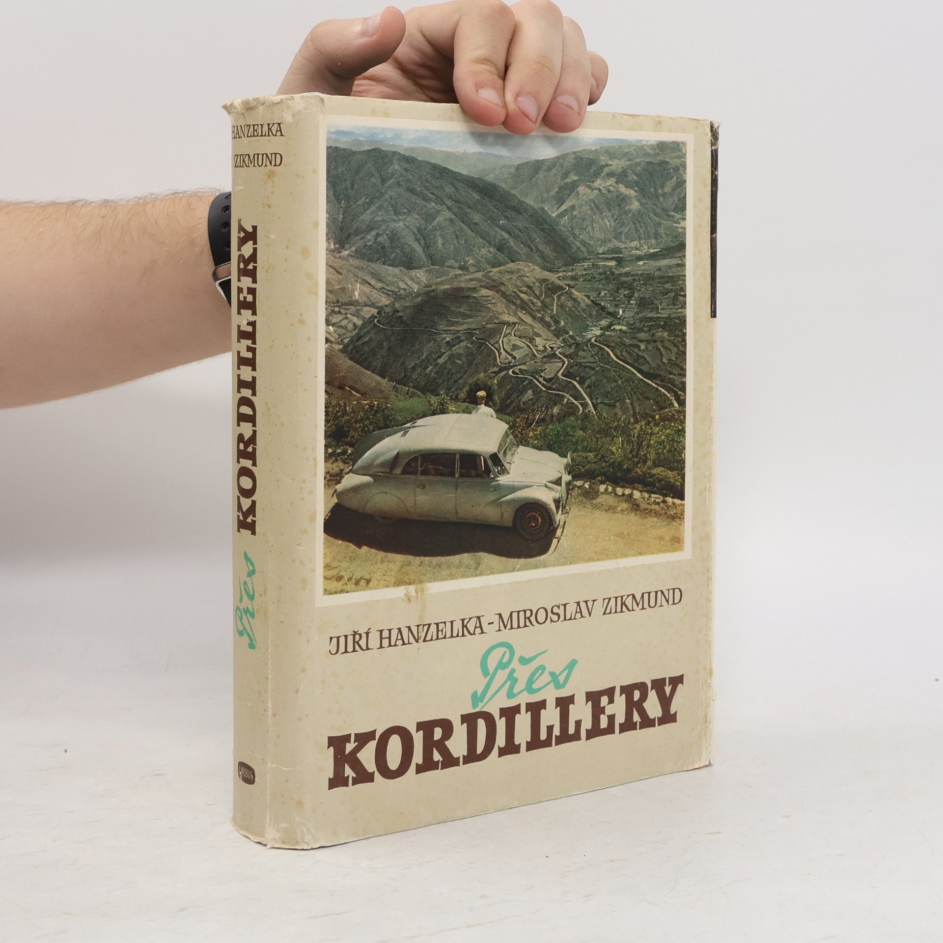 Miroslav Zikmund Přes Kordillery