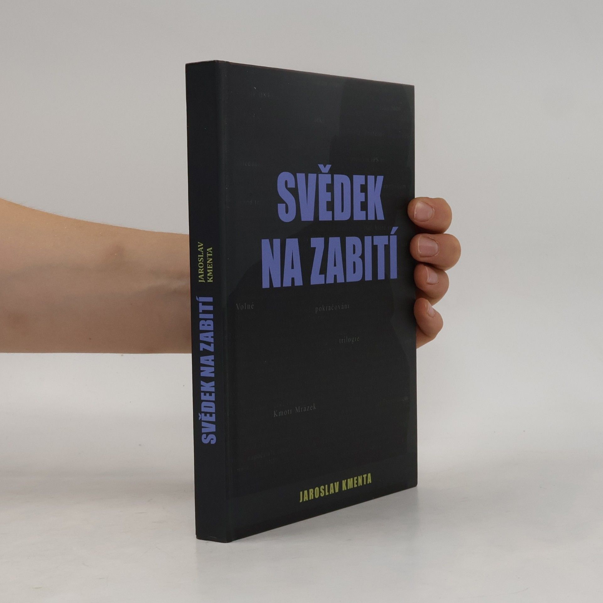 Jaroslav Kmenta Svědek na zabití