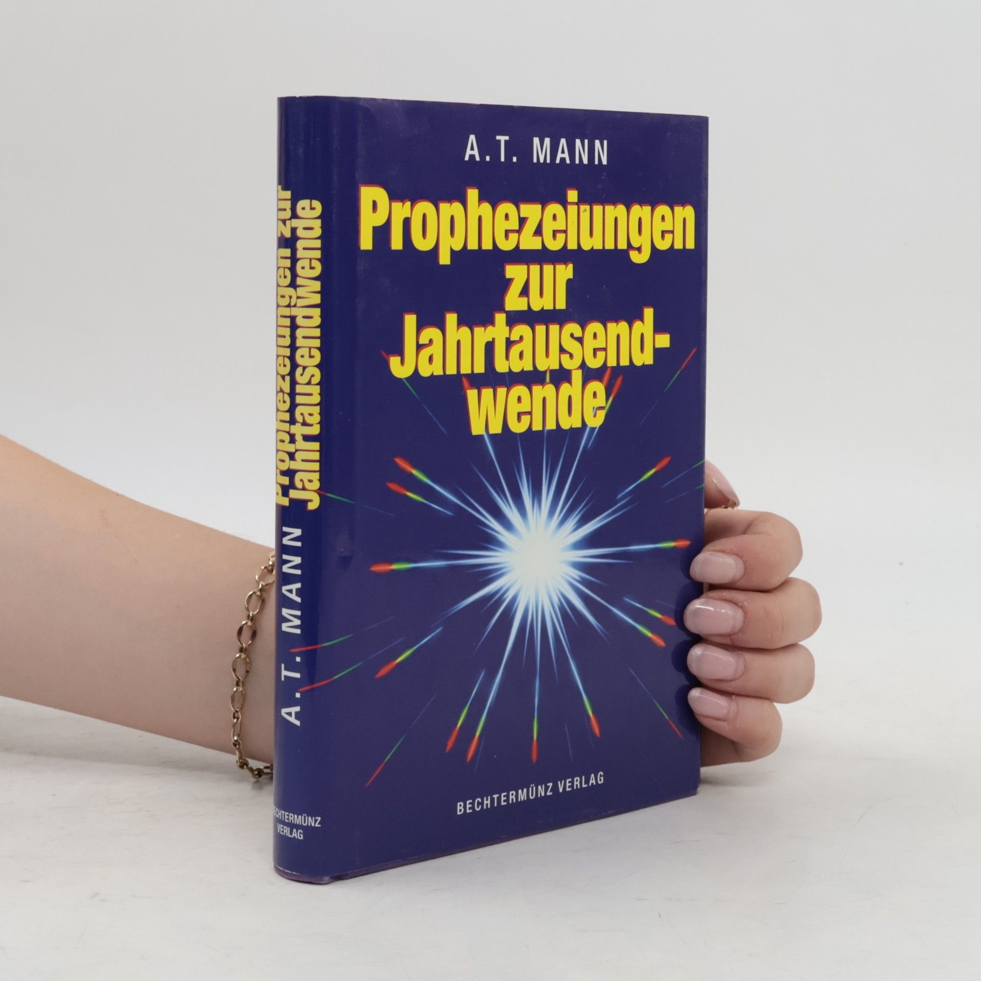 A. T. Mann Prophezeiungen zur Jahrtausendwende