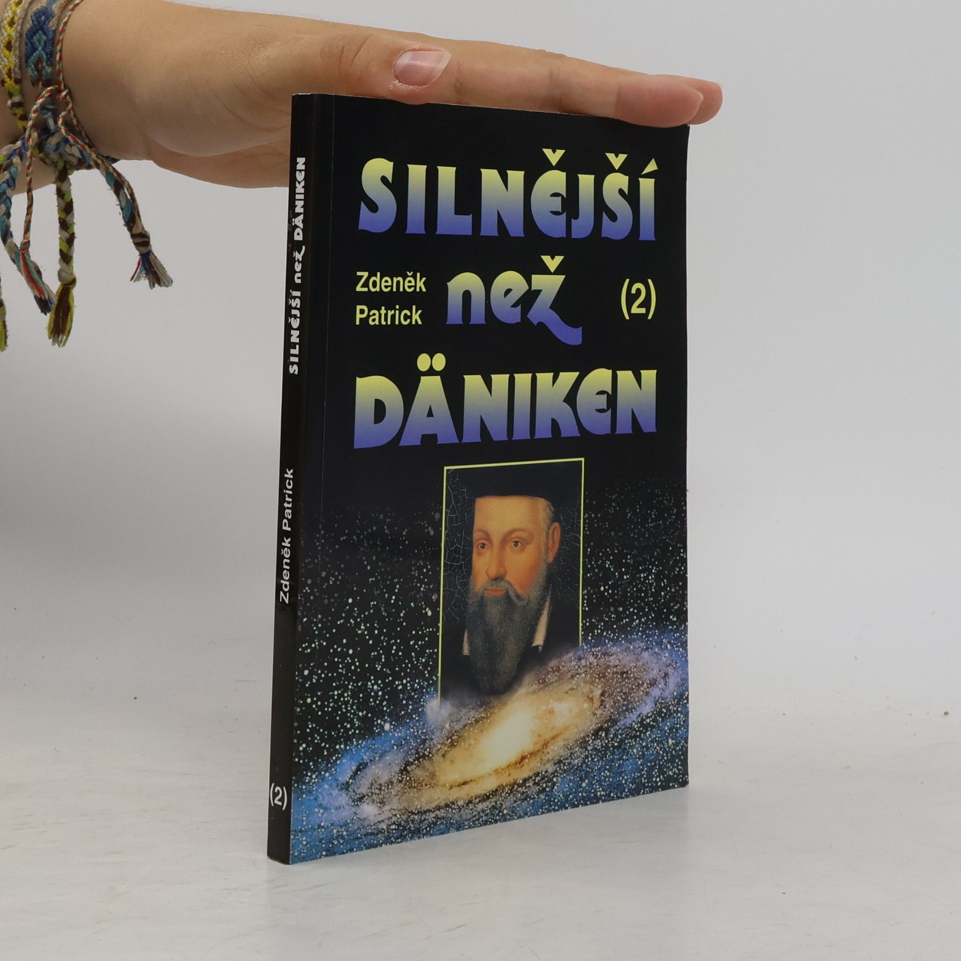 Silnější než Däniken. 2. díl.