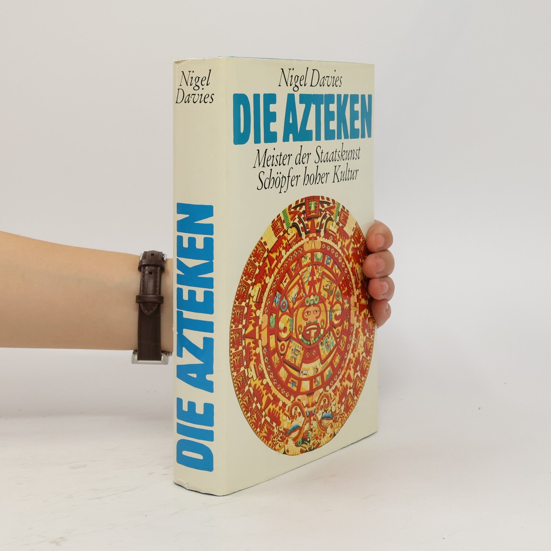 Nigel Davies Die Azteken